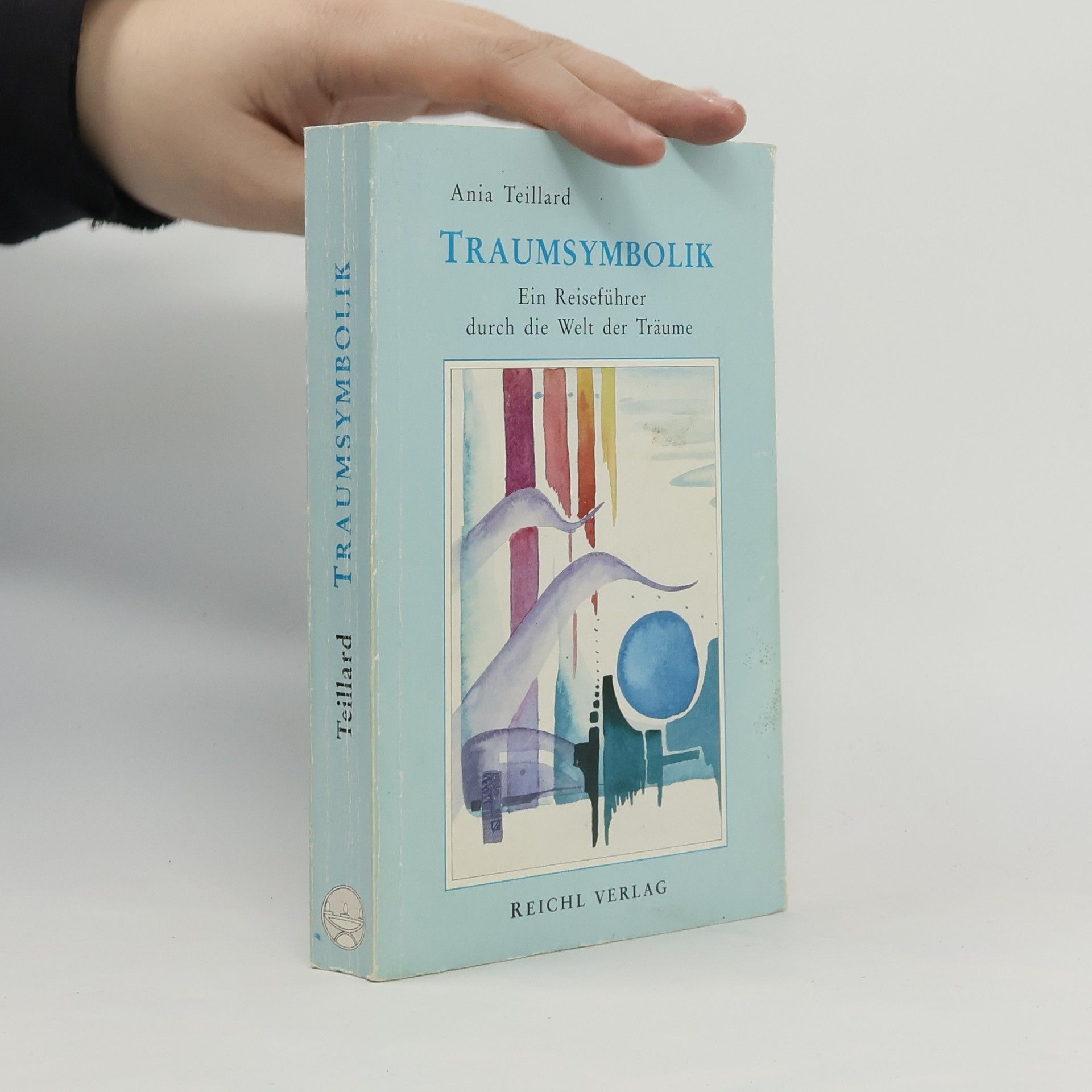 Ania Teillard Traumsymbolik