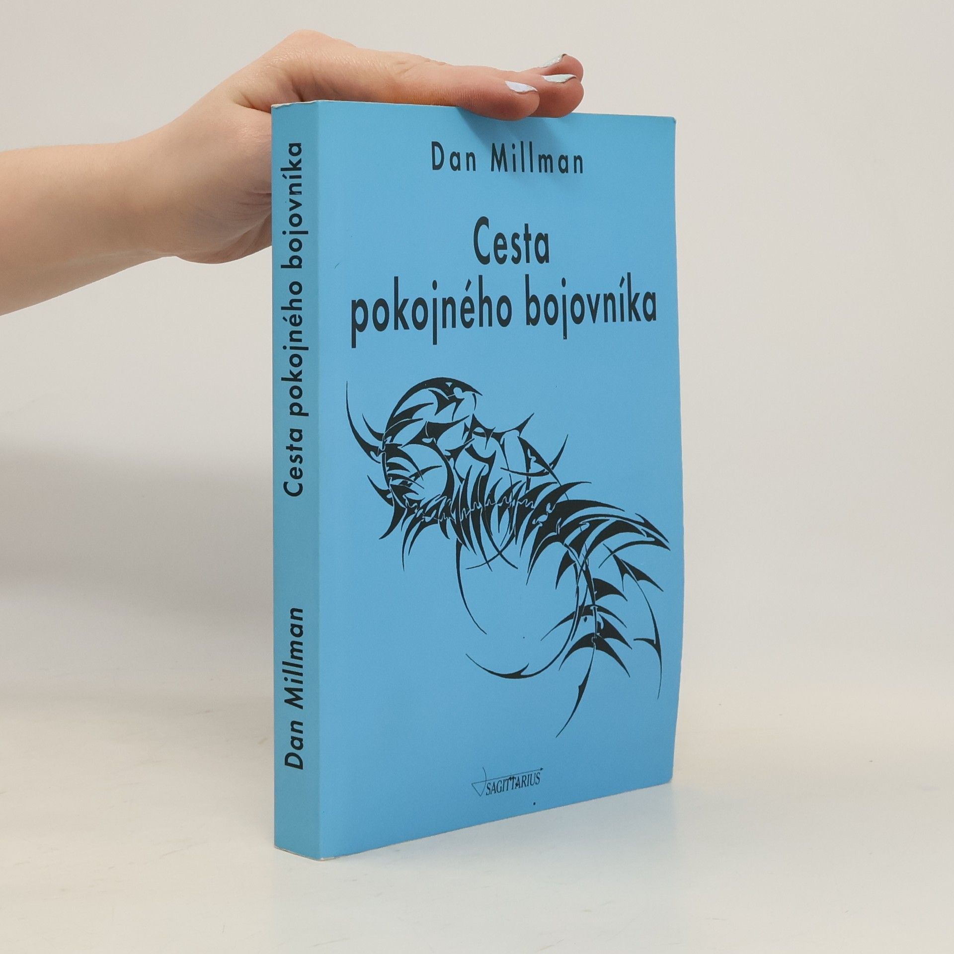 Dan Millman Cesta pokojného bojovníka