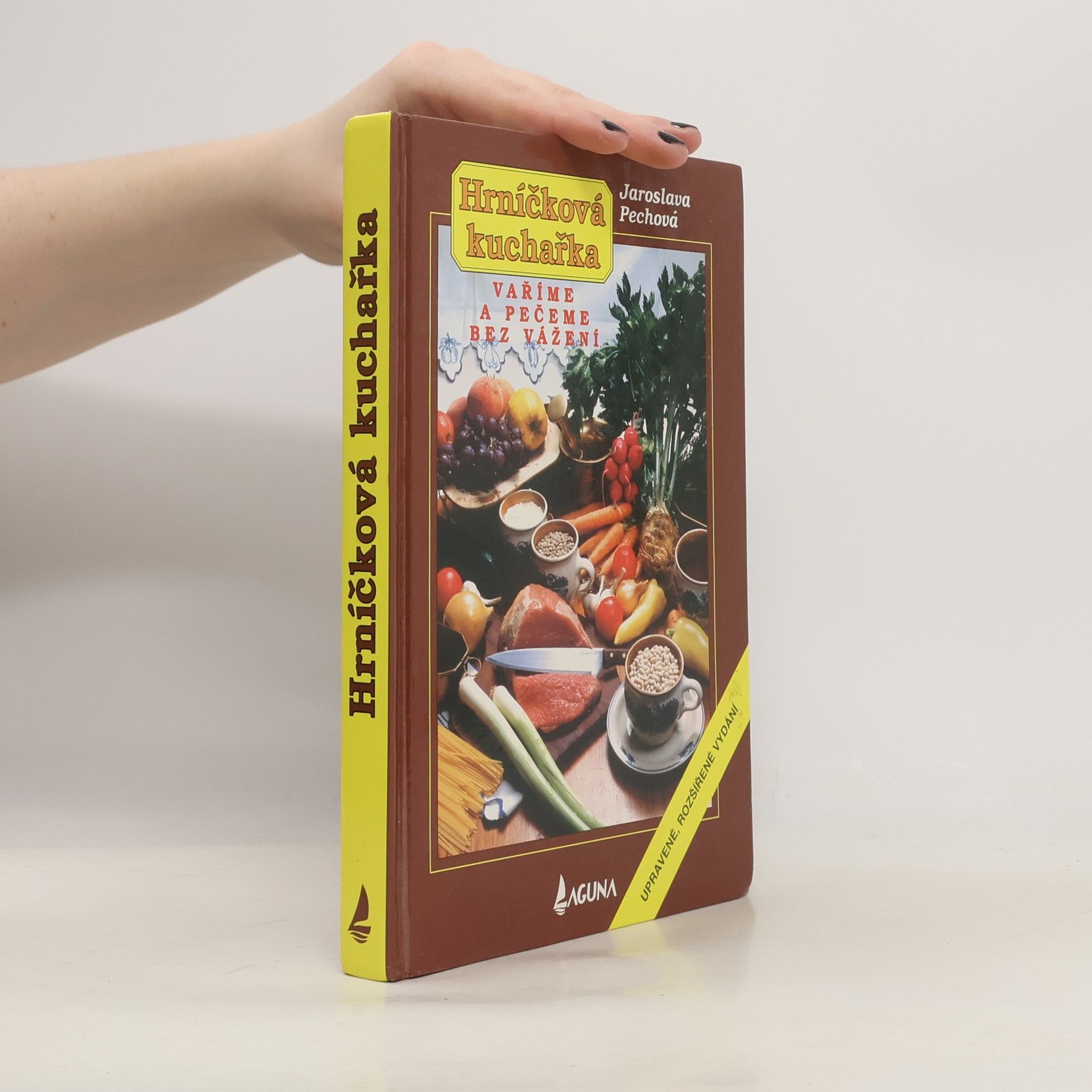 Jaroslava Pechová Vaříme a pečeme bez vážení