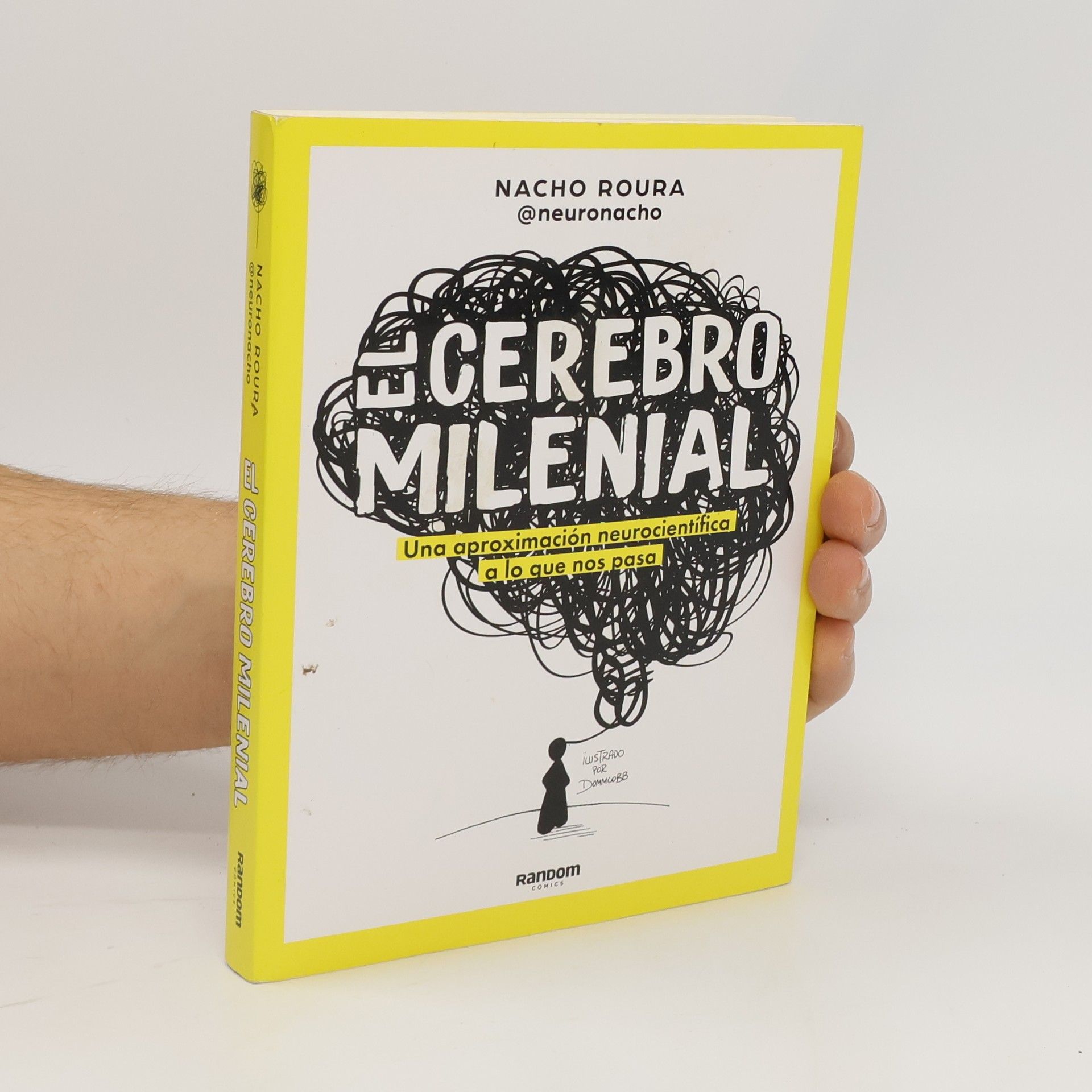 Nacho Roura Cerebro milenial