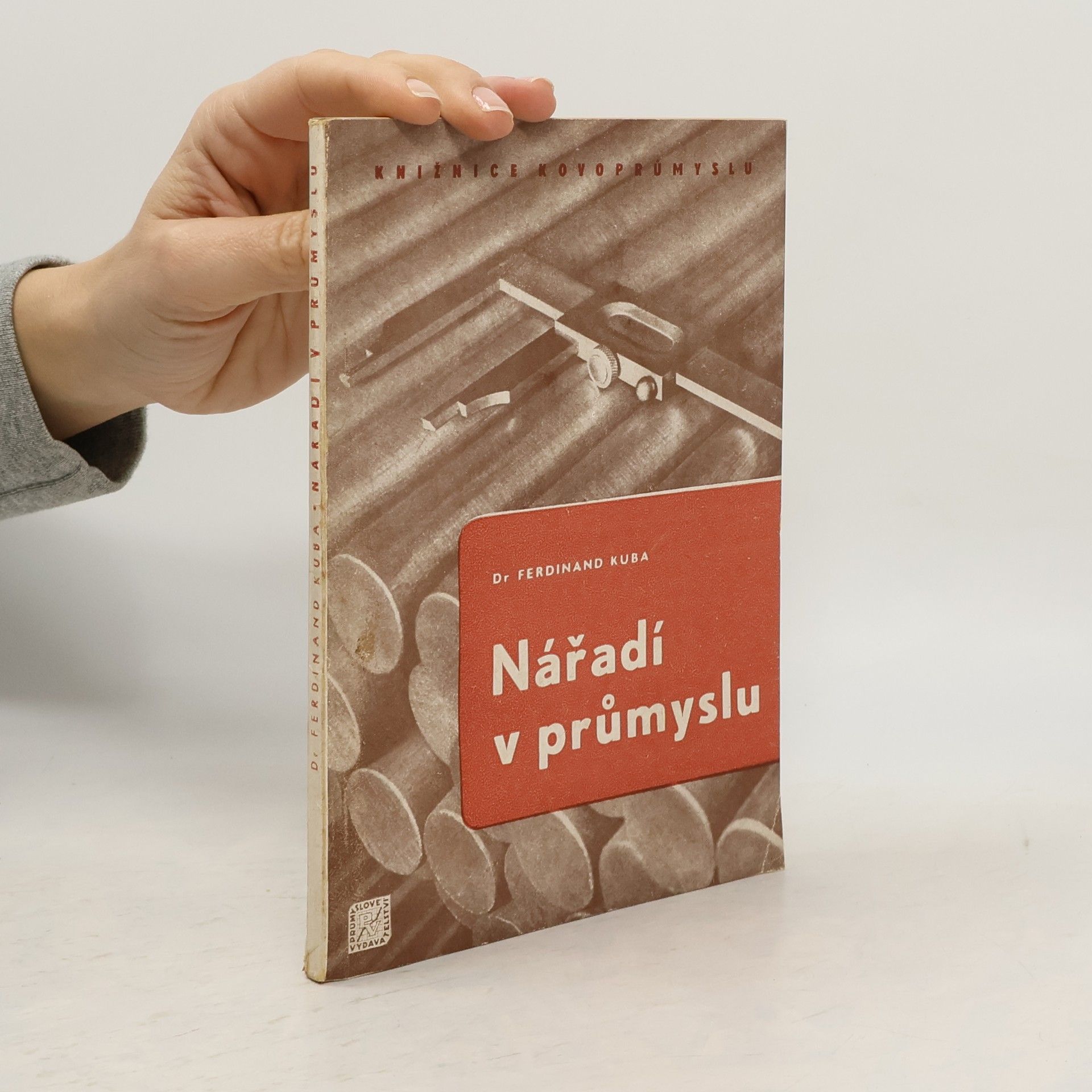 Ferdinand Kuba Nářadí v průmyslu