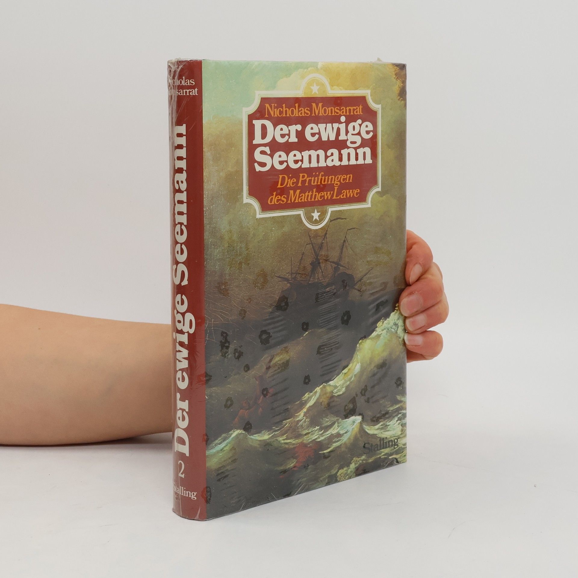 Nicholas Monsarrat Der ewige Seemann. Die Prüfungen des Matthew Lawe