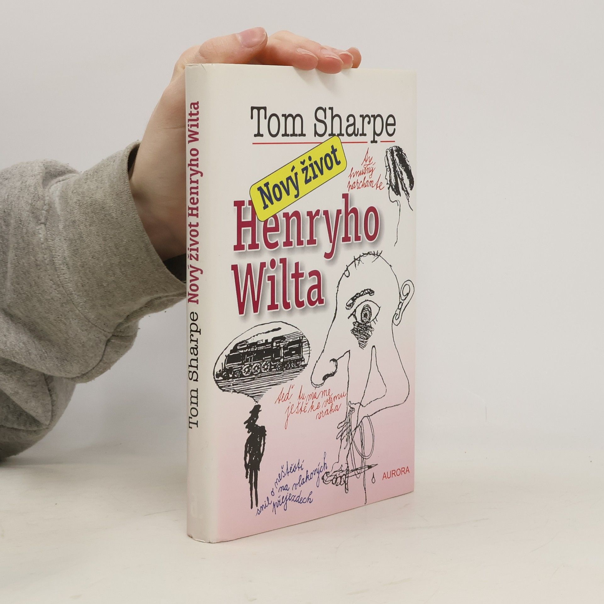 Tom Sharpe Nový život Henryho Wilta