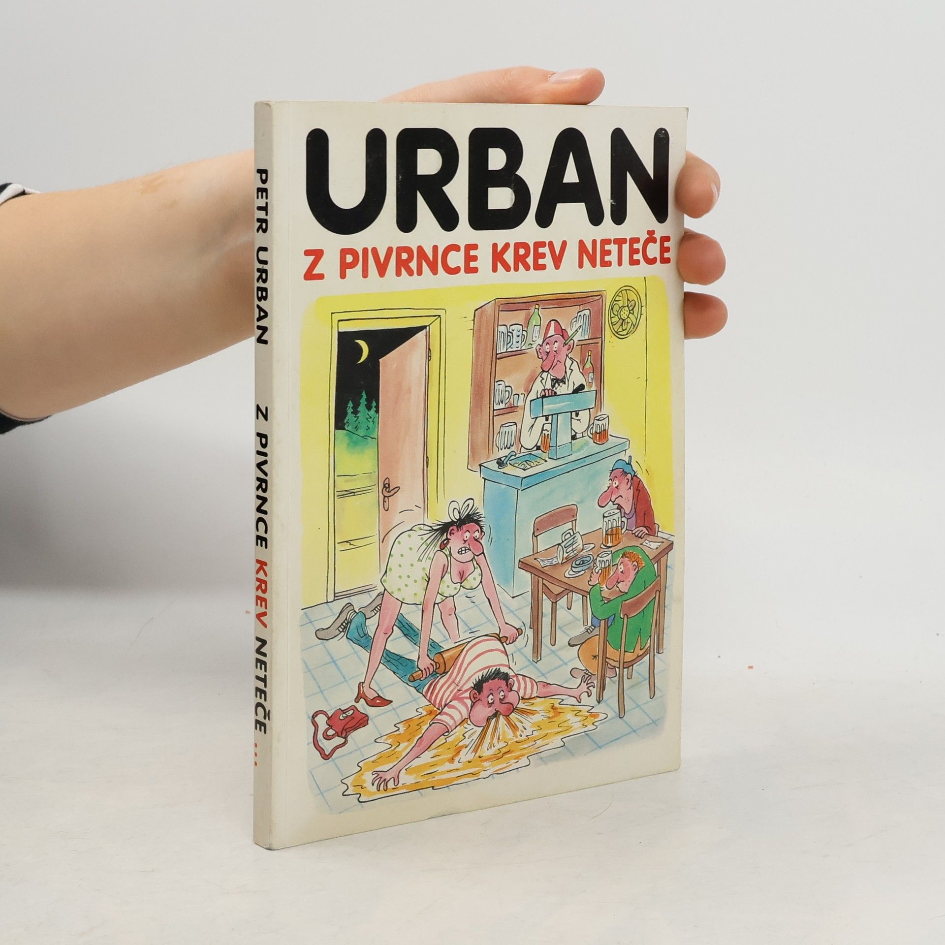 Petr Urban Z Pivrnce krev neteče