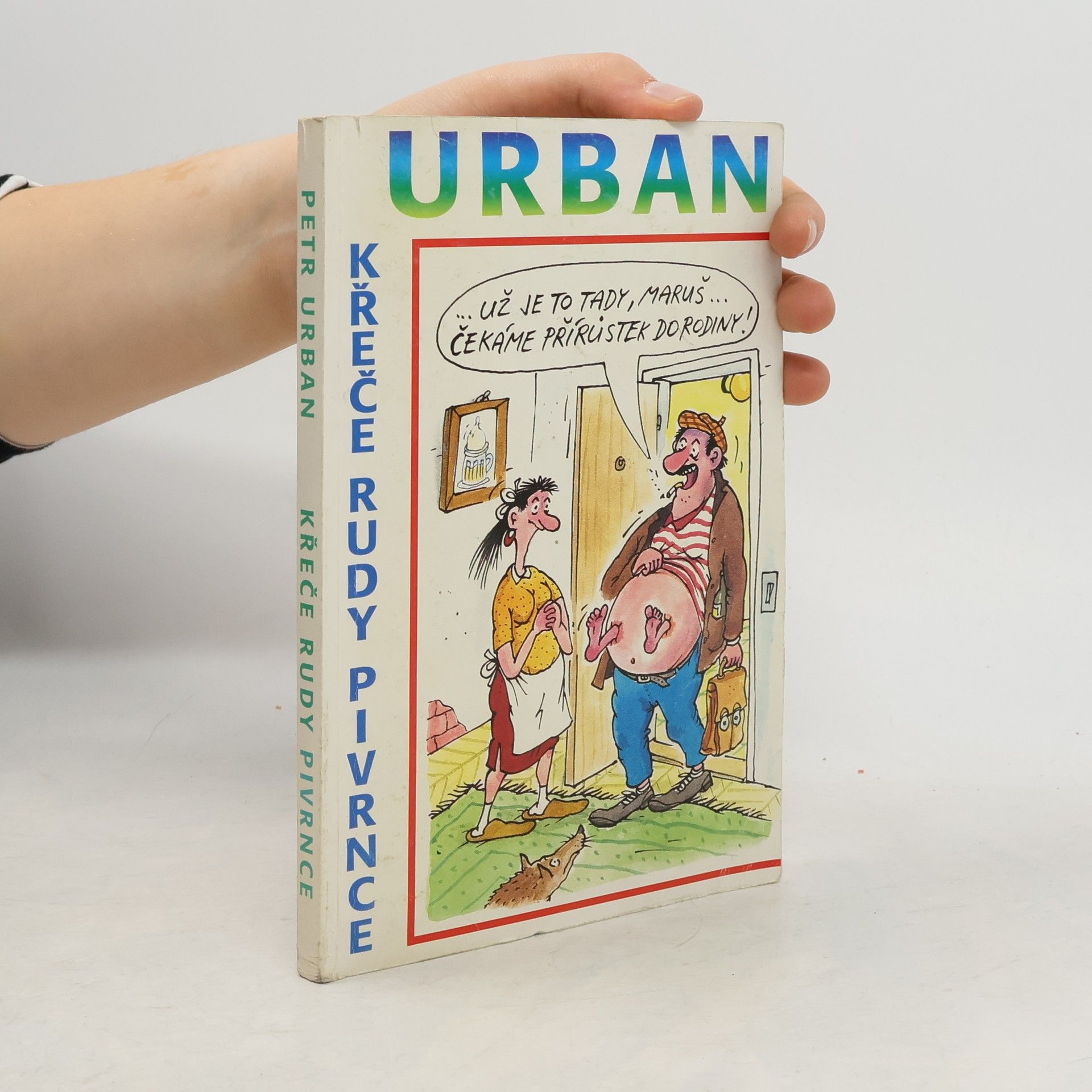 Petr Urban Křeče Rudy Pivrnce