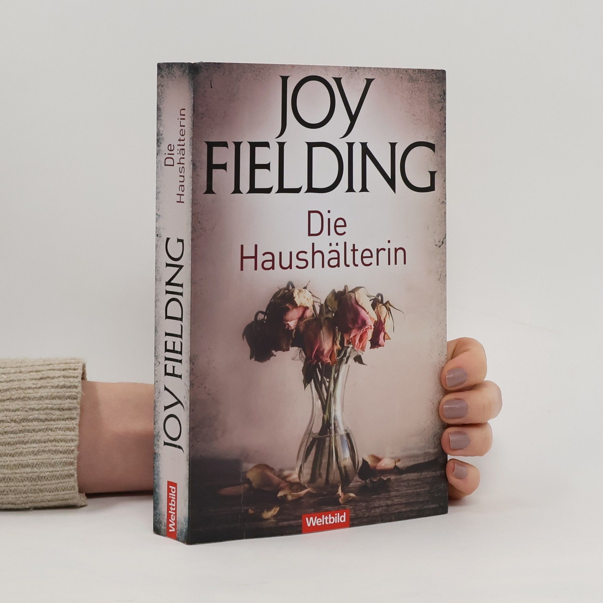 Joy Fielding Die Haushälterin