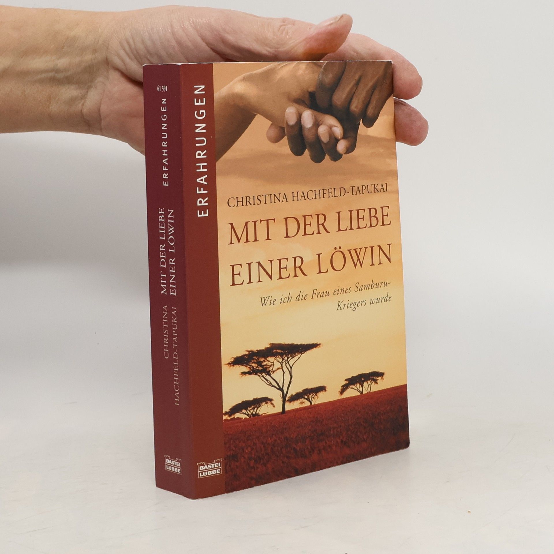 Christina Hachfeld-Tapukai Mit der Liebe einer Löwin