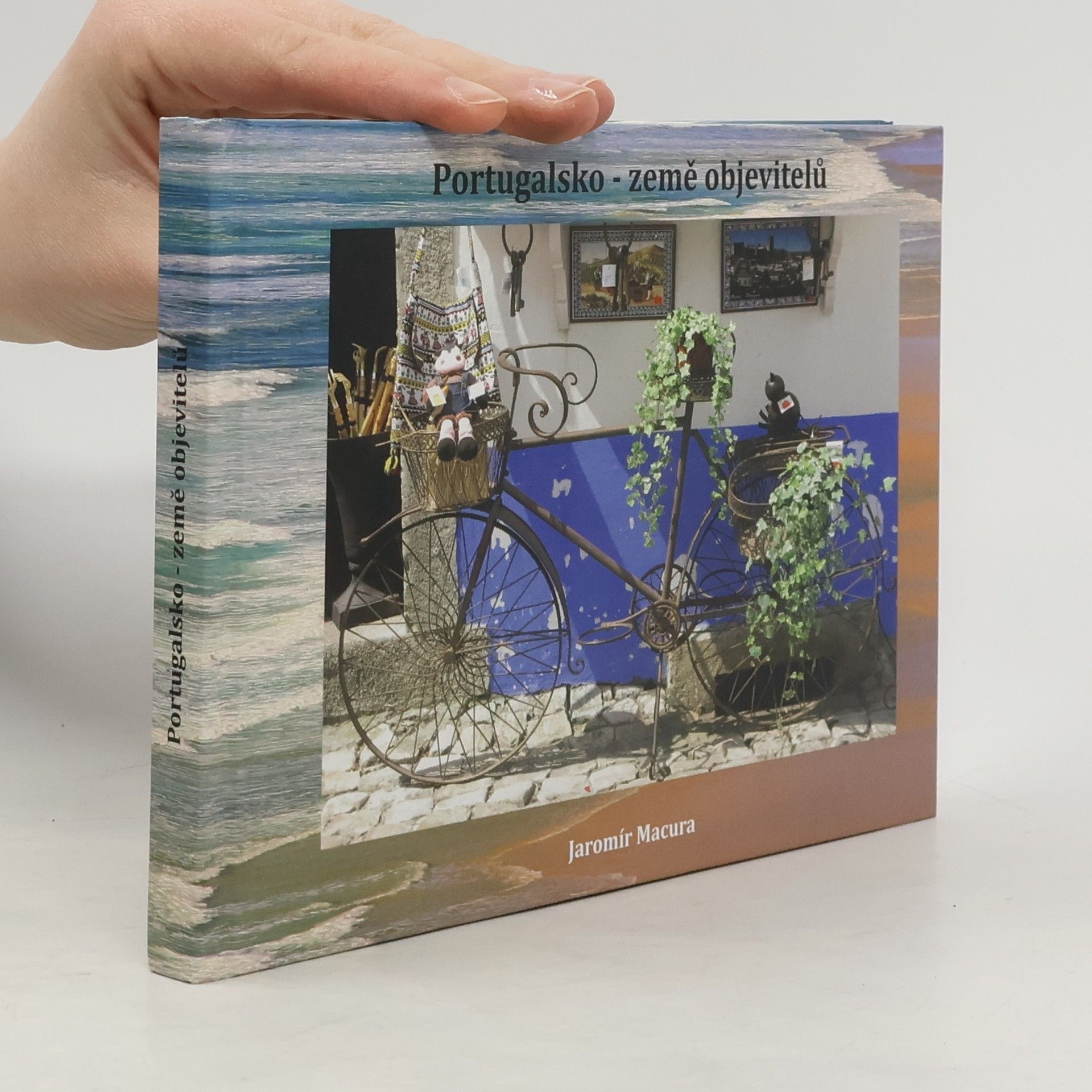 Jaromír Macura Portugalsko - země objevitelů