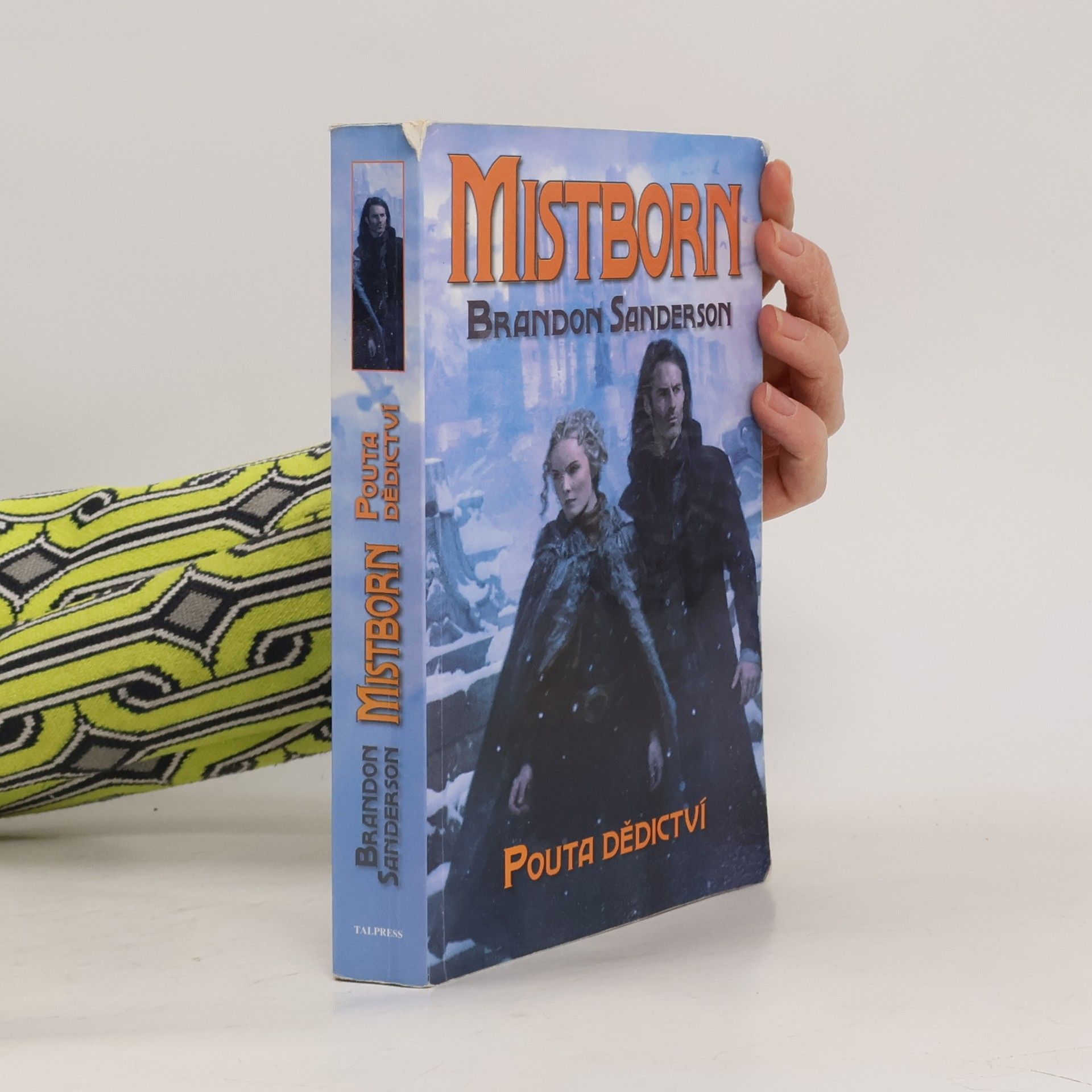 Brandon Sanderson Mistborn. Pouta dědictví