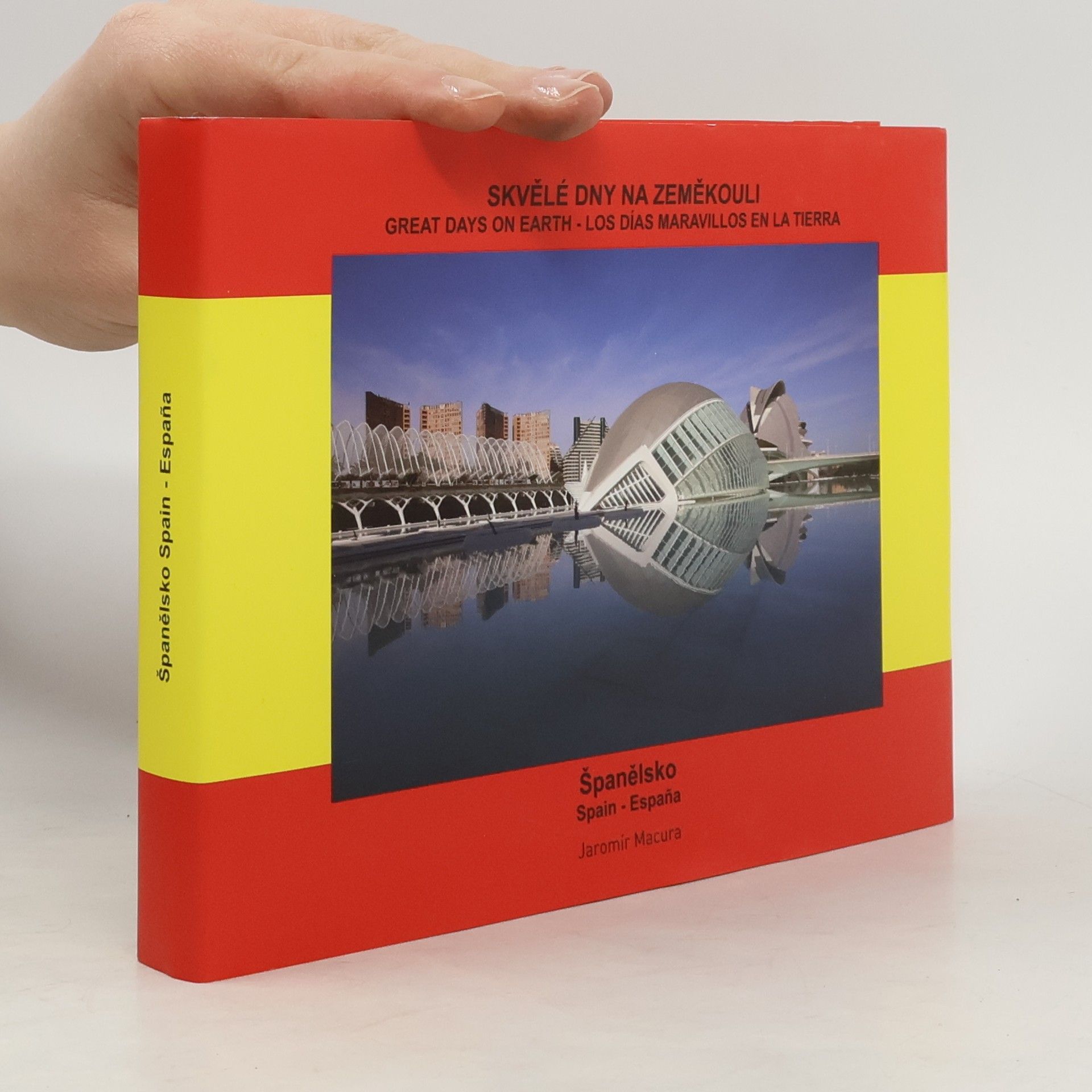 Skvělé dny na zeměkouli / Great Days on Earth / Los días maravillos en la tierra : Španělsko / Spain / España