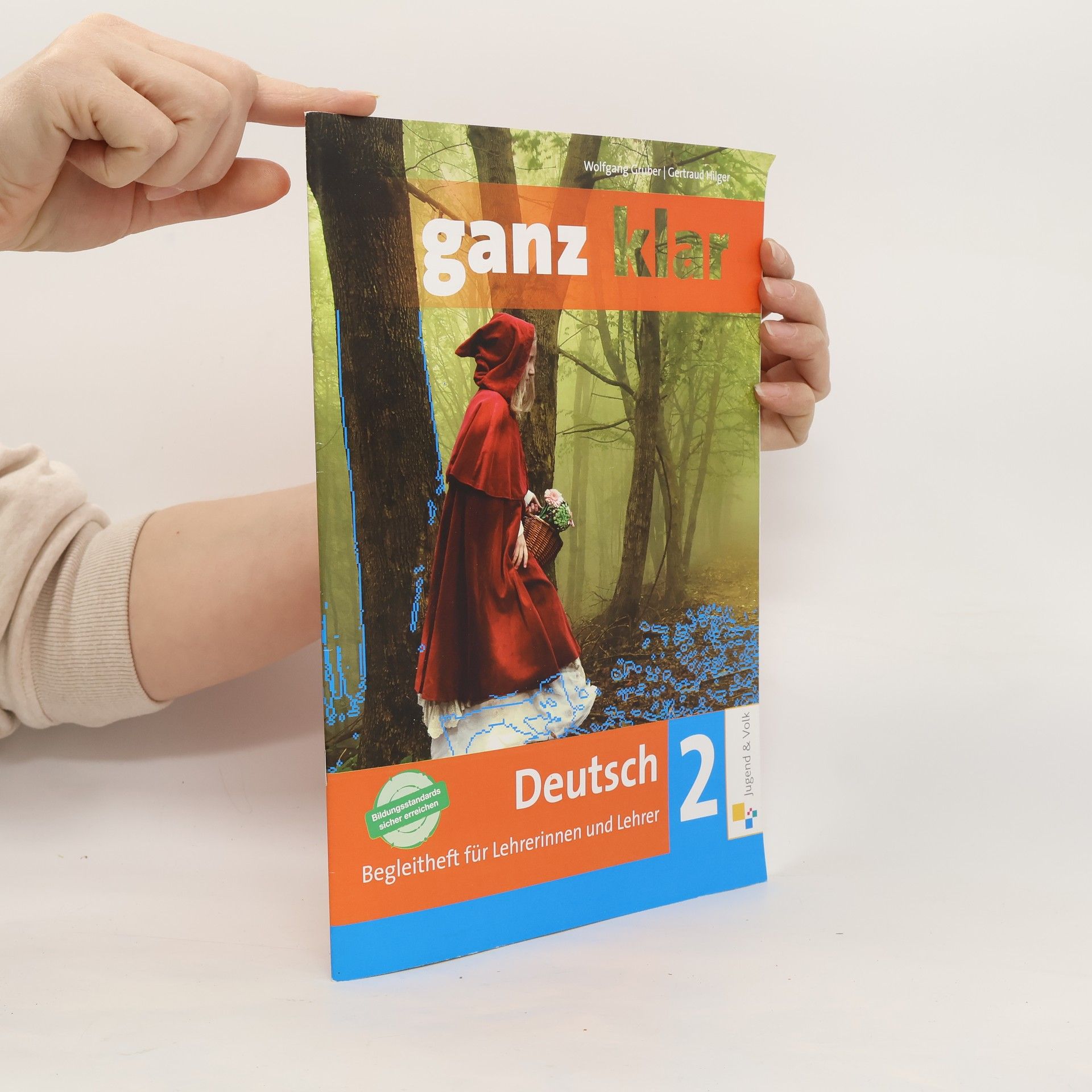 Wolfgang Gruber Deutsch 2. Begleitheft für Lehrerinnen und Lehrer