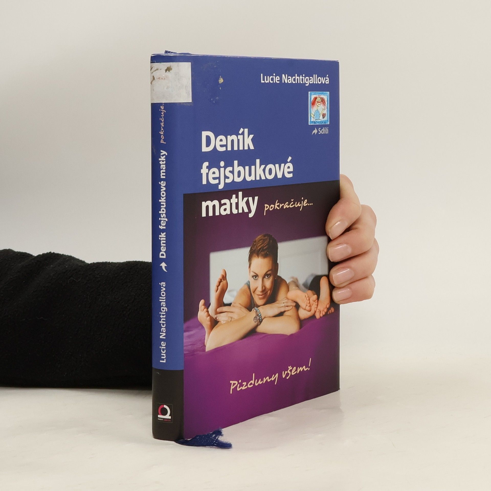 Lucie Nachtigallová Deník fejsbukové matky pokračuje...