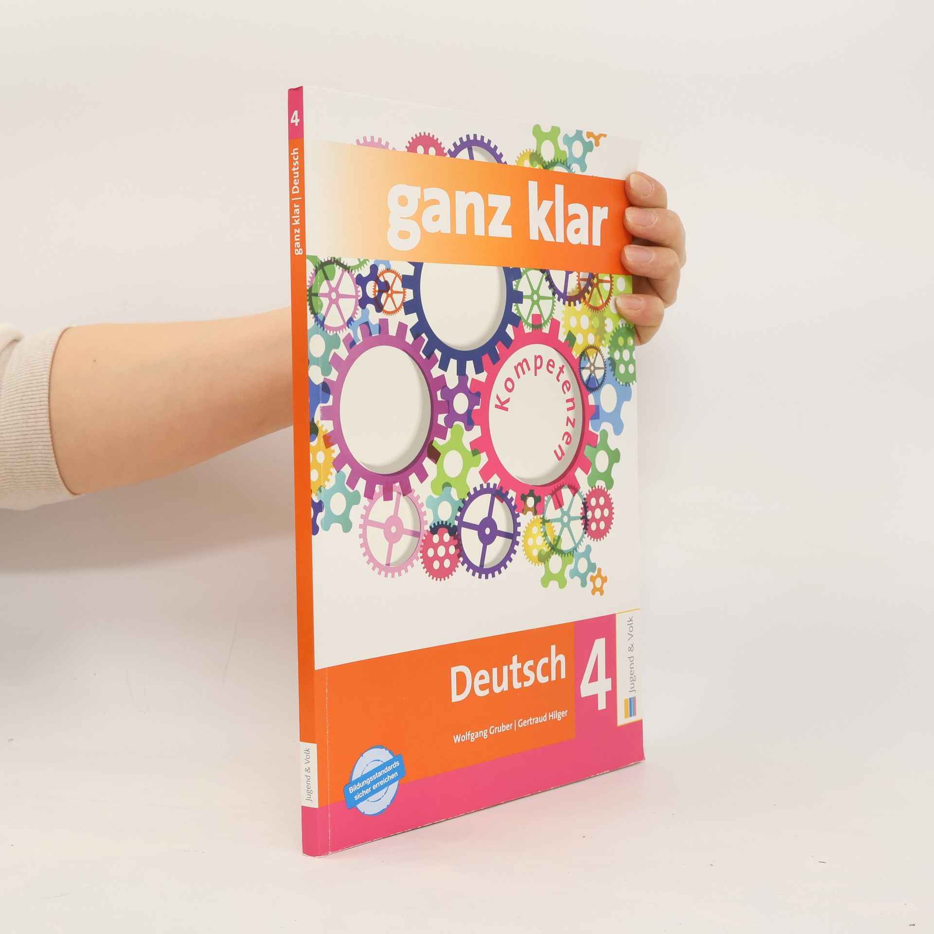 Wolfgang Gruber Ganz klar. Deutsch 4