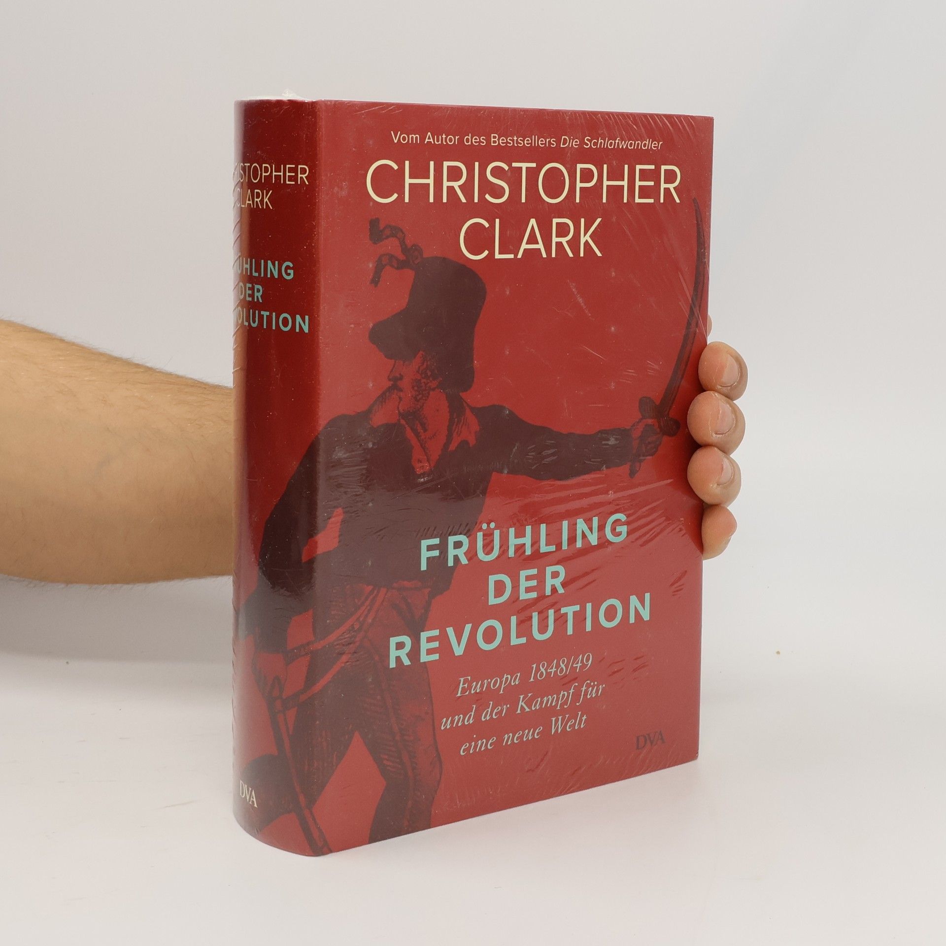 Christopher Clark Frühling der Revolution