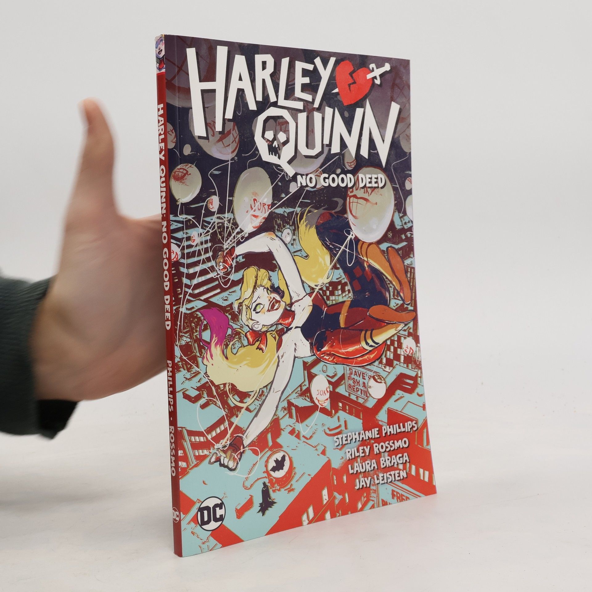 Stephanie Phillips Harley Quinn Vol. 1: No Good Deed