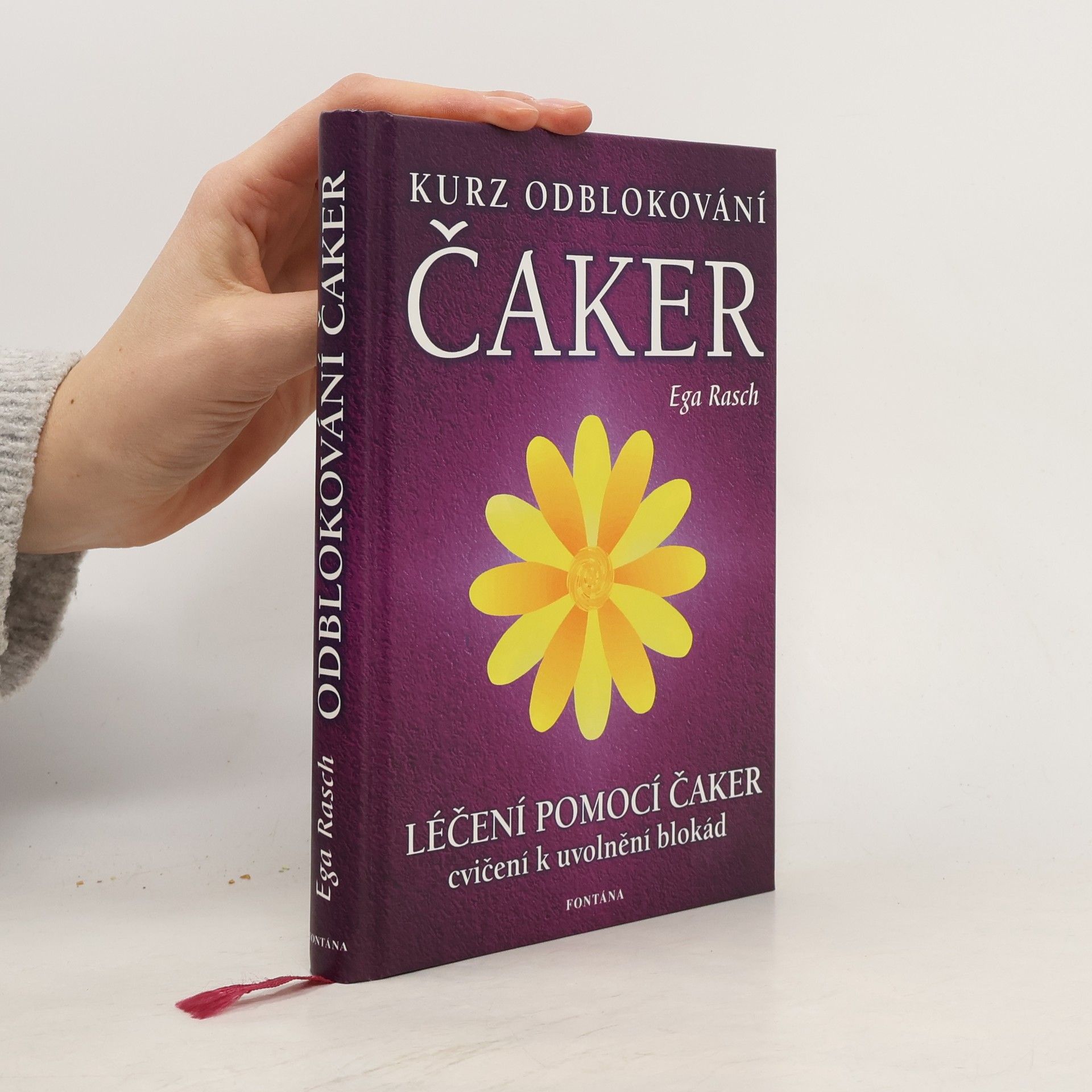 Ega Rasch Kurz odblokování čaker: Uvolňování duševních blokád a slaďování energetických polí