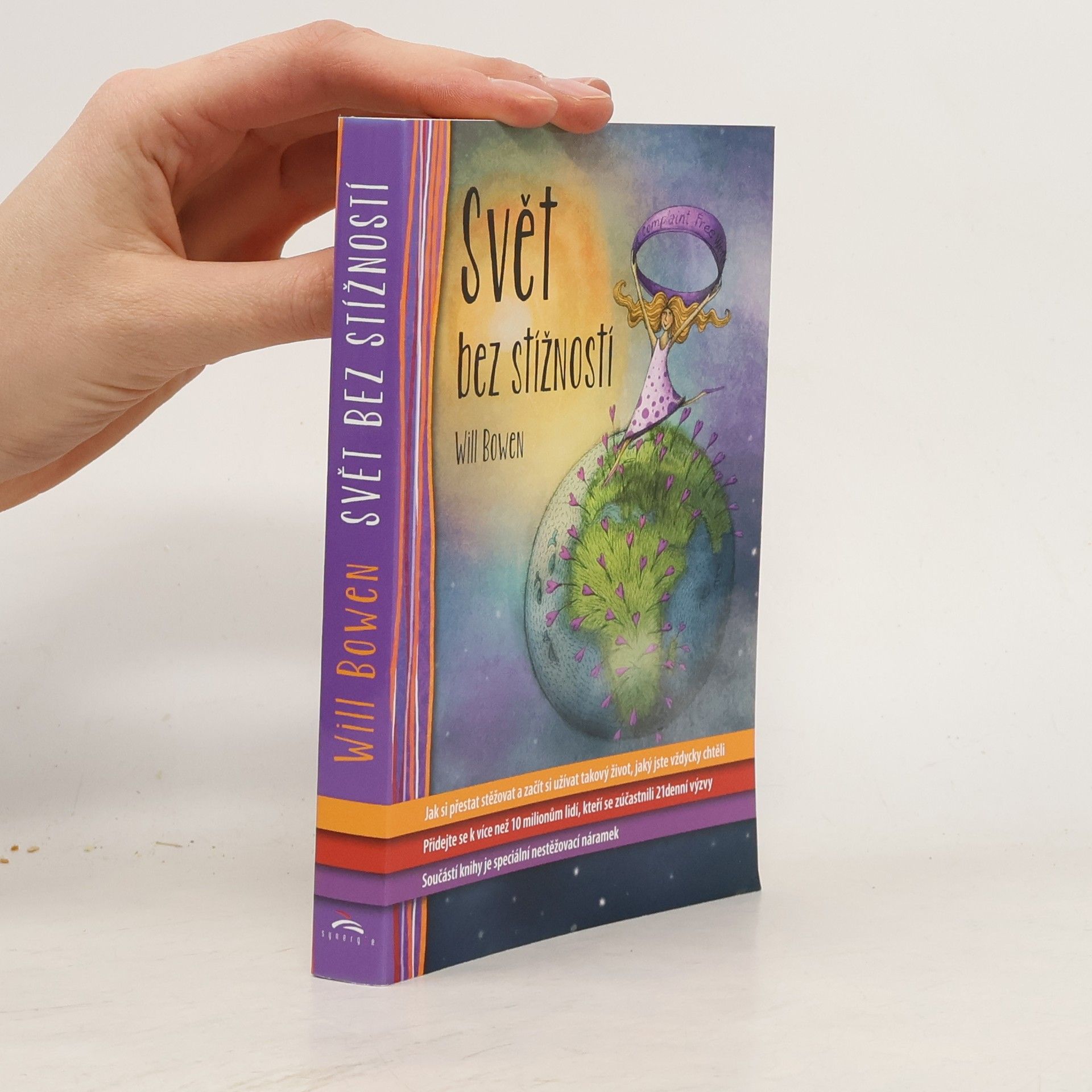 Will Bowen Svět bez stížností