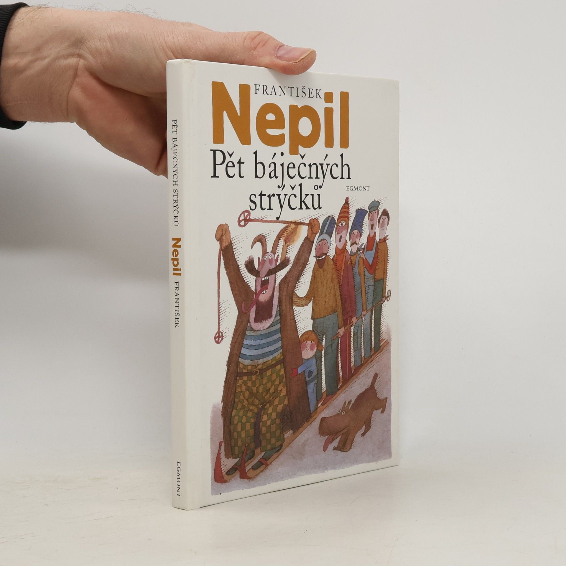 František Nepil Pět báječných strýčků