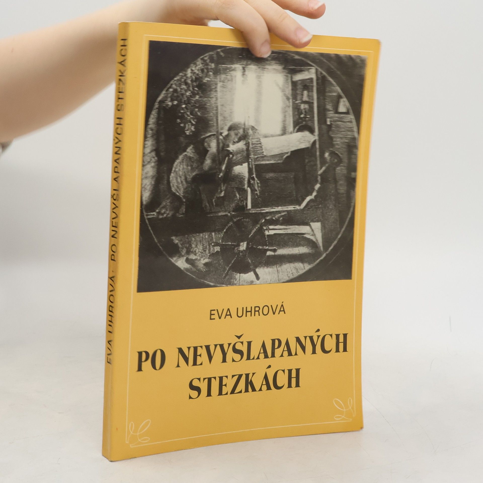 Eva Uhrova Po nevyšlapaných stezkách