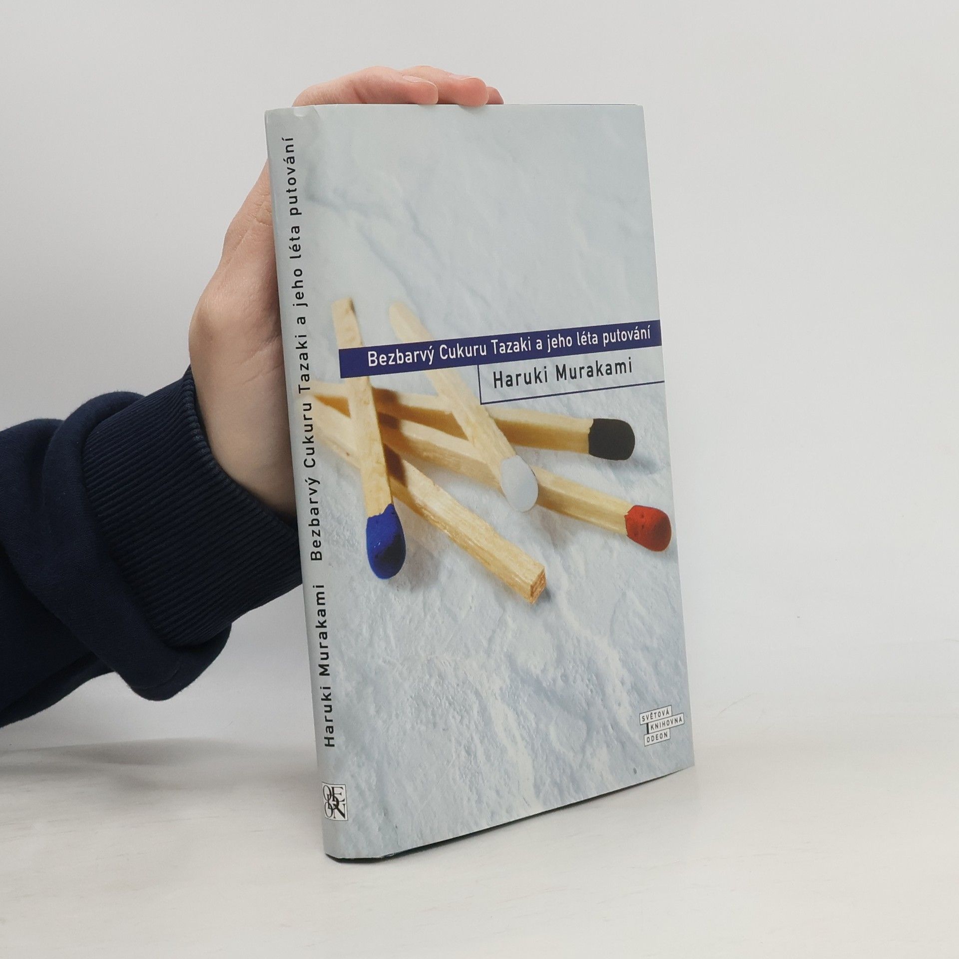 Haruki Murakami Bezbarvý Cukuru Tazaki a jeho léta putování