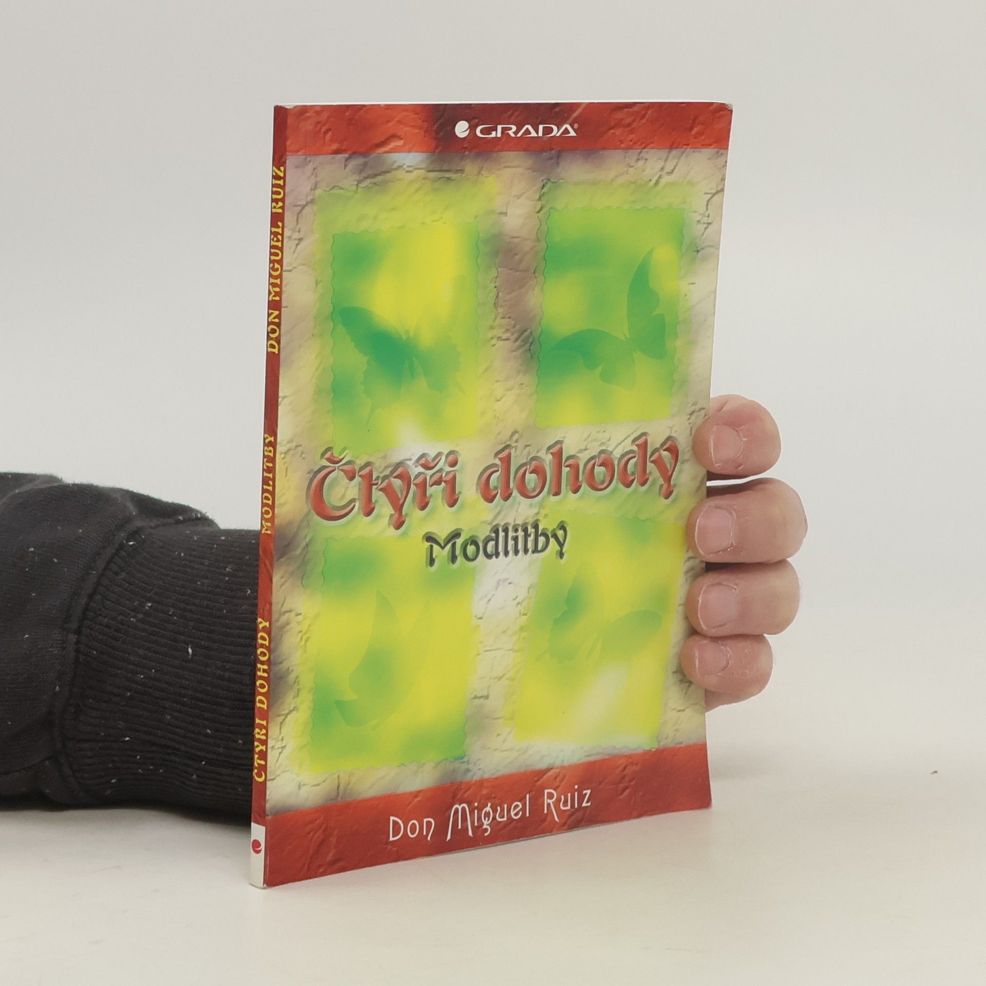 Čtyři dohody. Modlitby