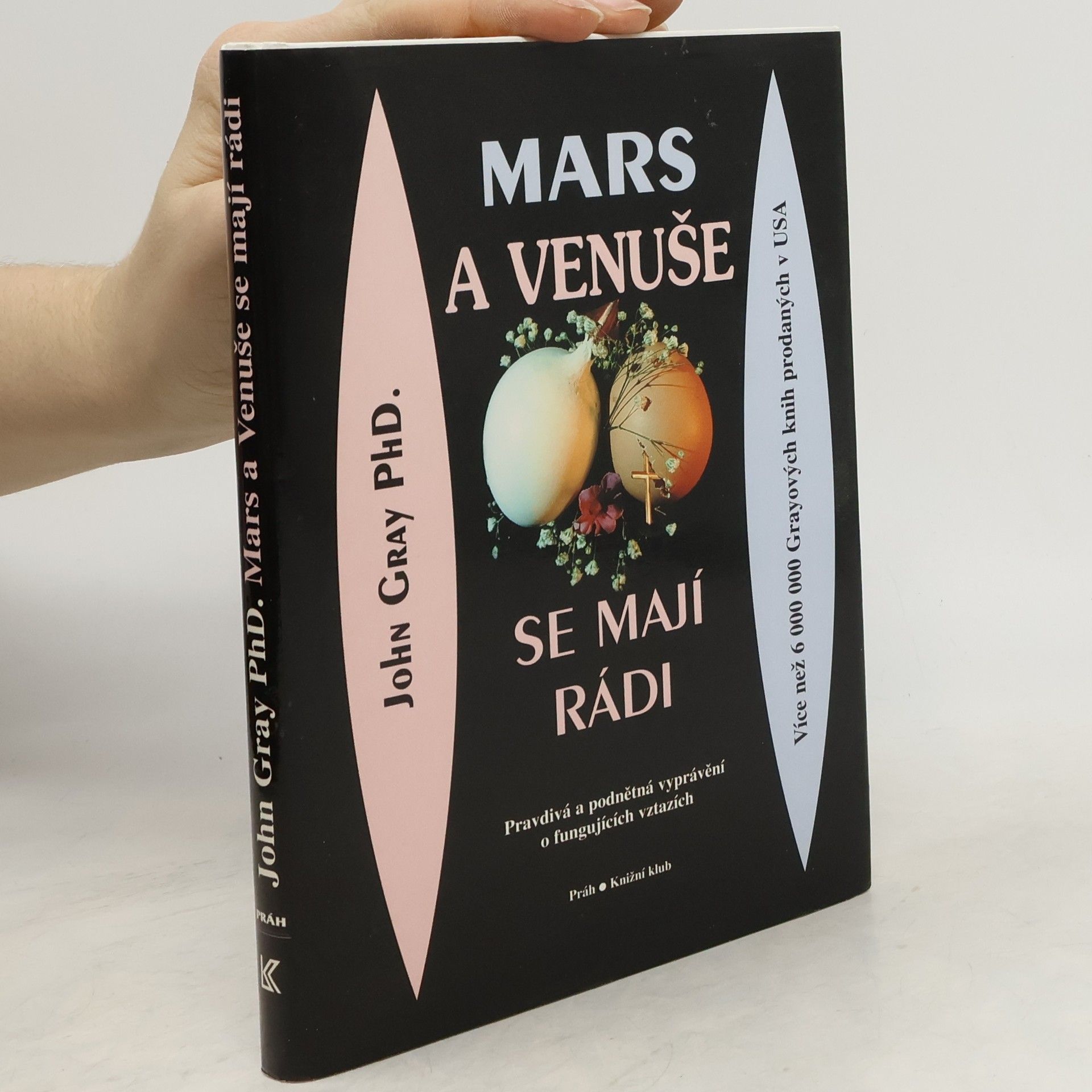 John Gray Mars a Venuše se mají rádi