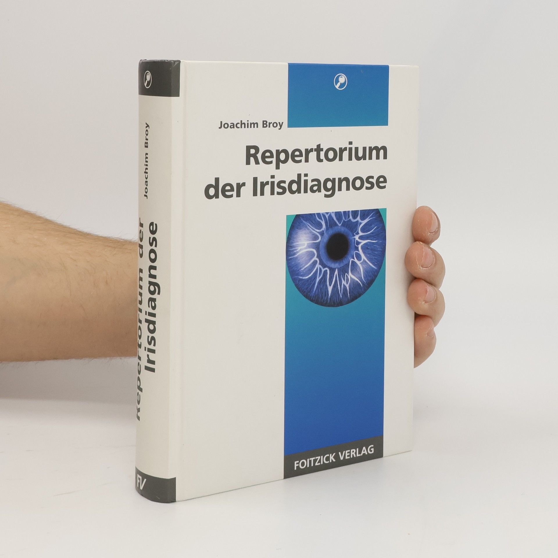 Joachim Broy Repertorium der Irisdiagnose