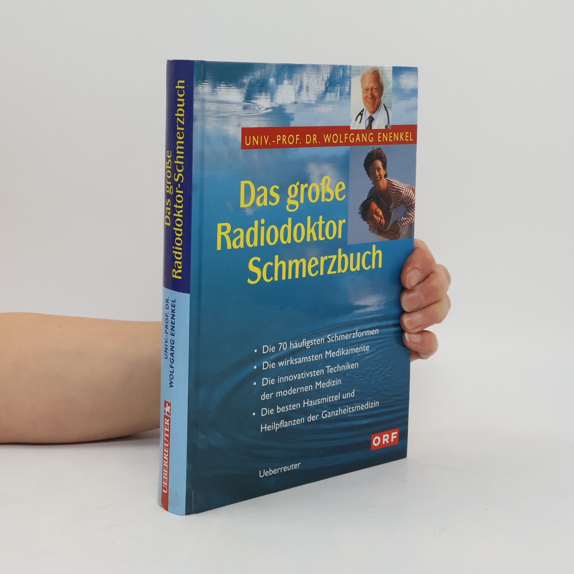 Wolfgang Enenkel Das große Radiodoktor-Schmerzbuch