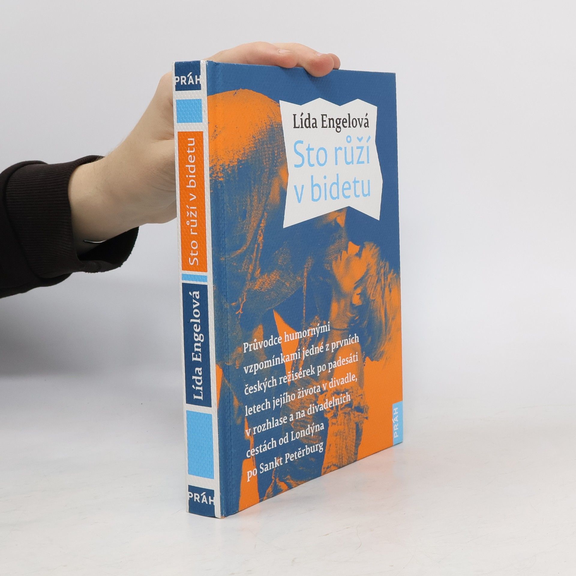 Lída Engelová Sto růží v bidetu