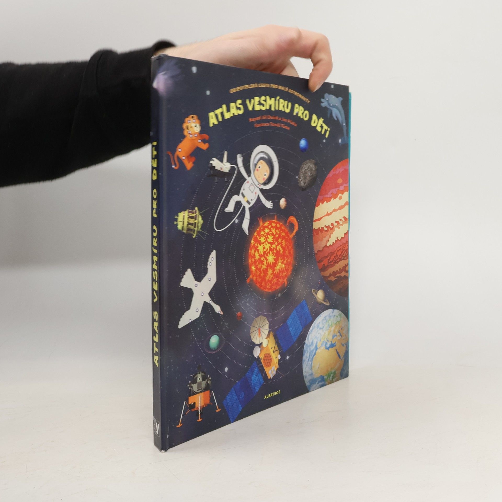 Jiří Dušek Atlas vesmíru pro děti. Objevitelská cesta pro malé astronauty