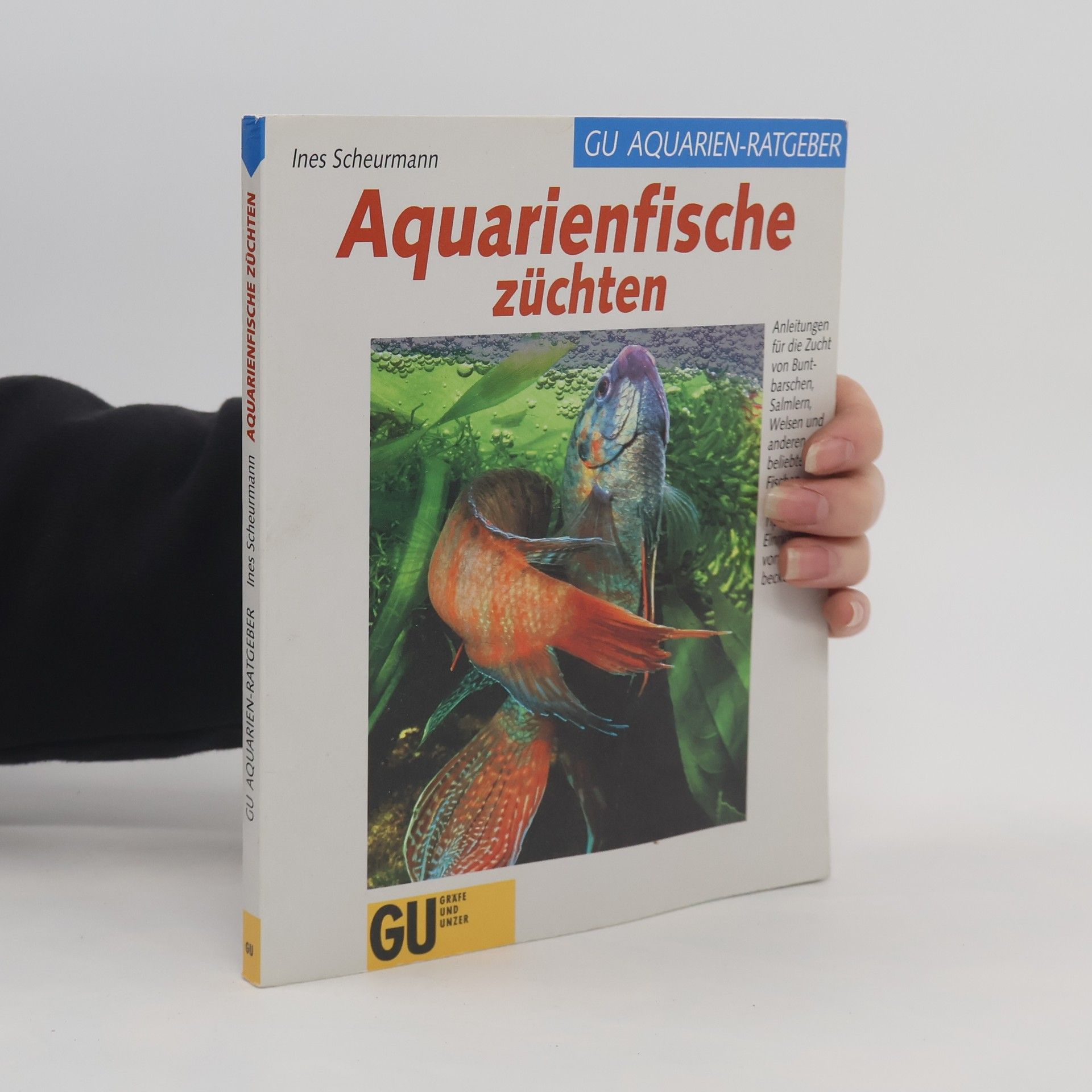 Ines Scheurmann Aquarienfische züchten