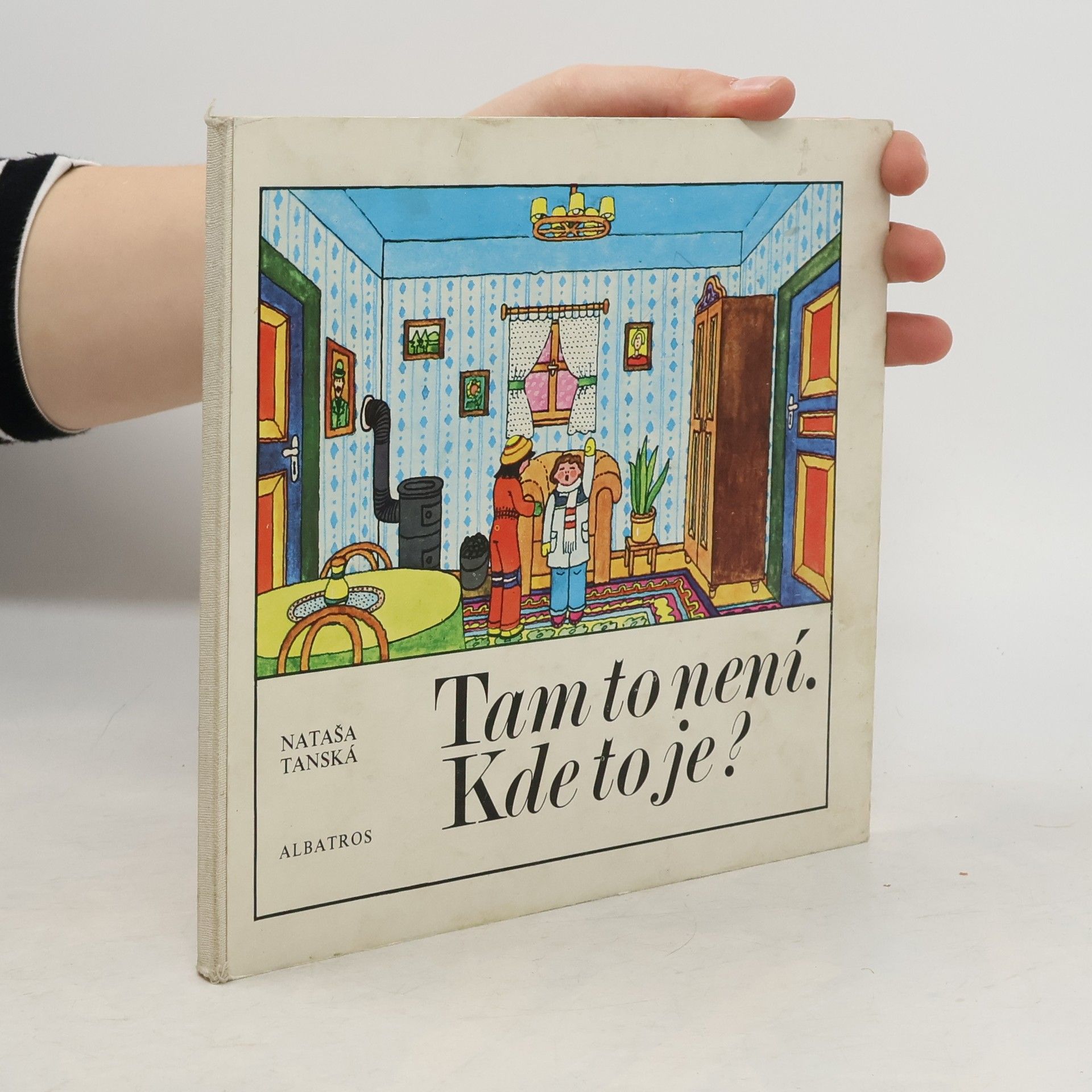 Nataša Tanská Tam to není. Kde to je?
