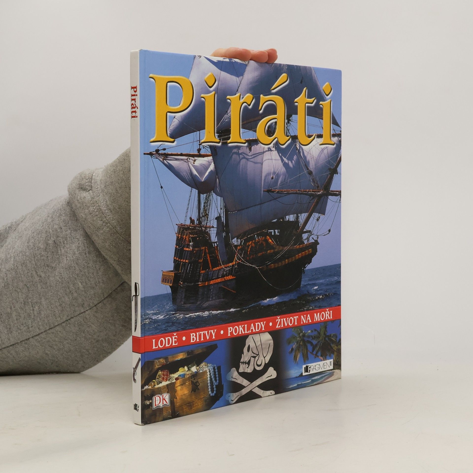 Various authors Piráti : [lodě, bitvy, poklady, život na moři