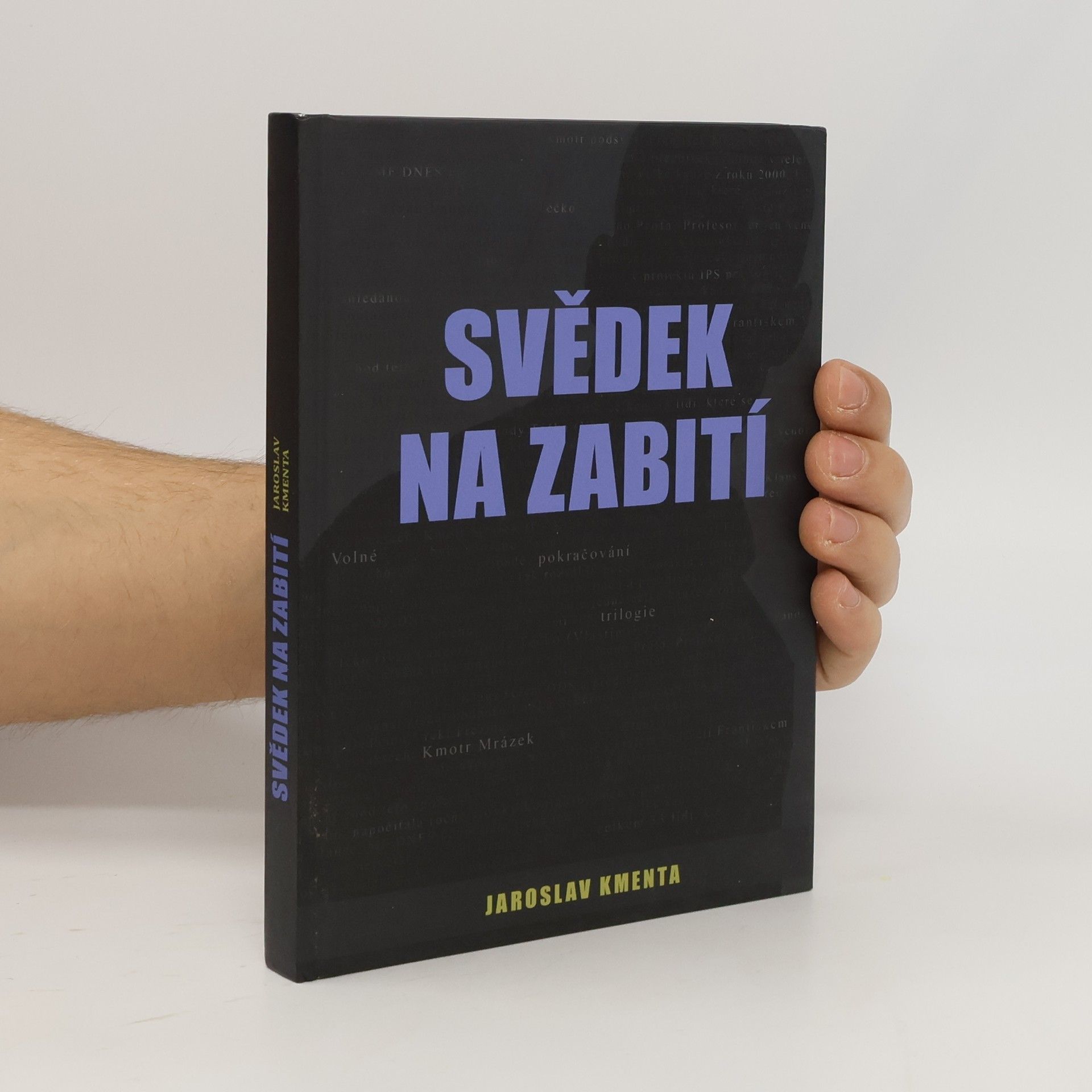 Jaroslav Kmenta Svědek na zabití