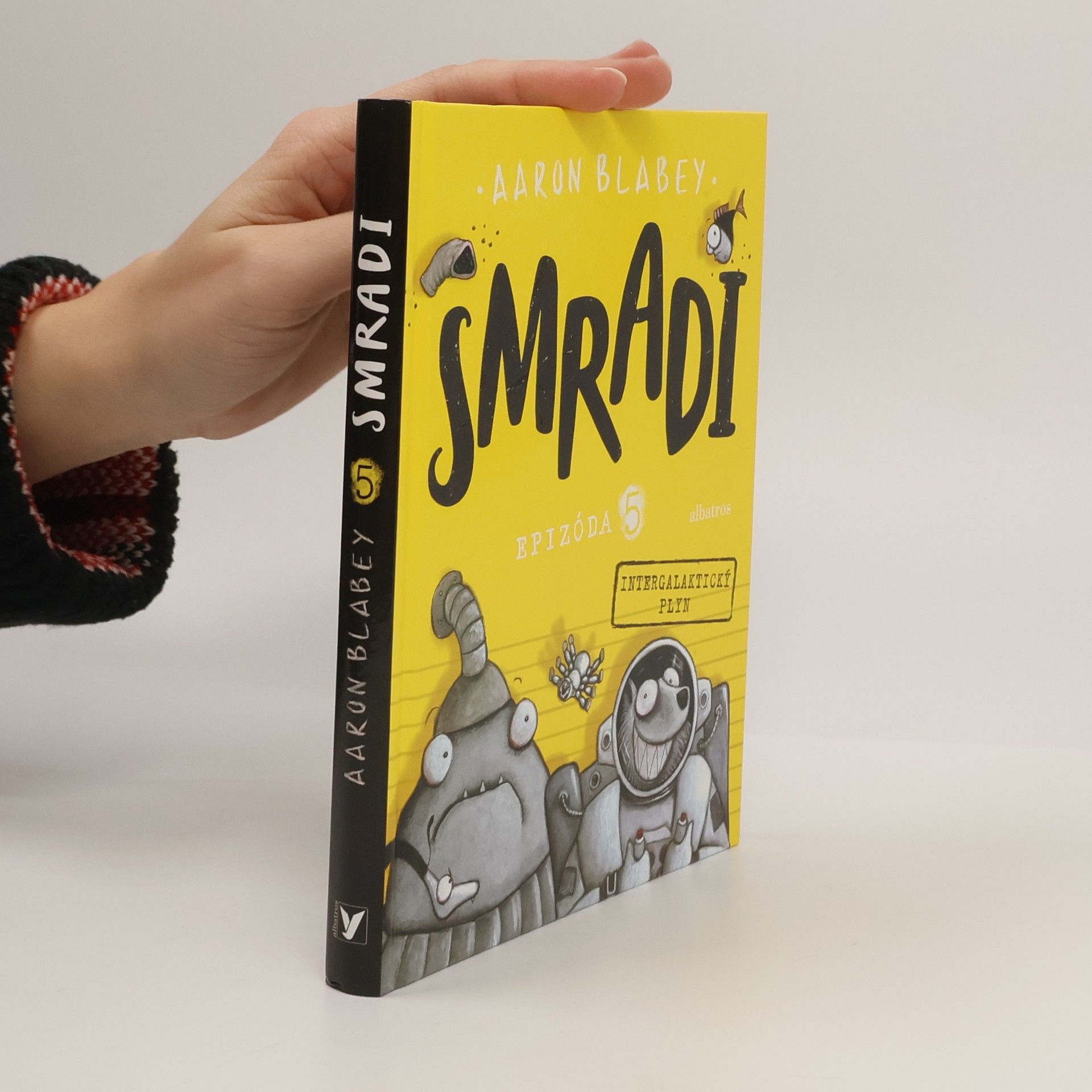 Aaron Blabey Smradi 5. Intergalaktický plyn
