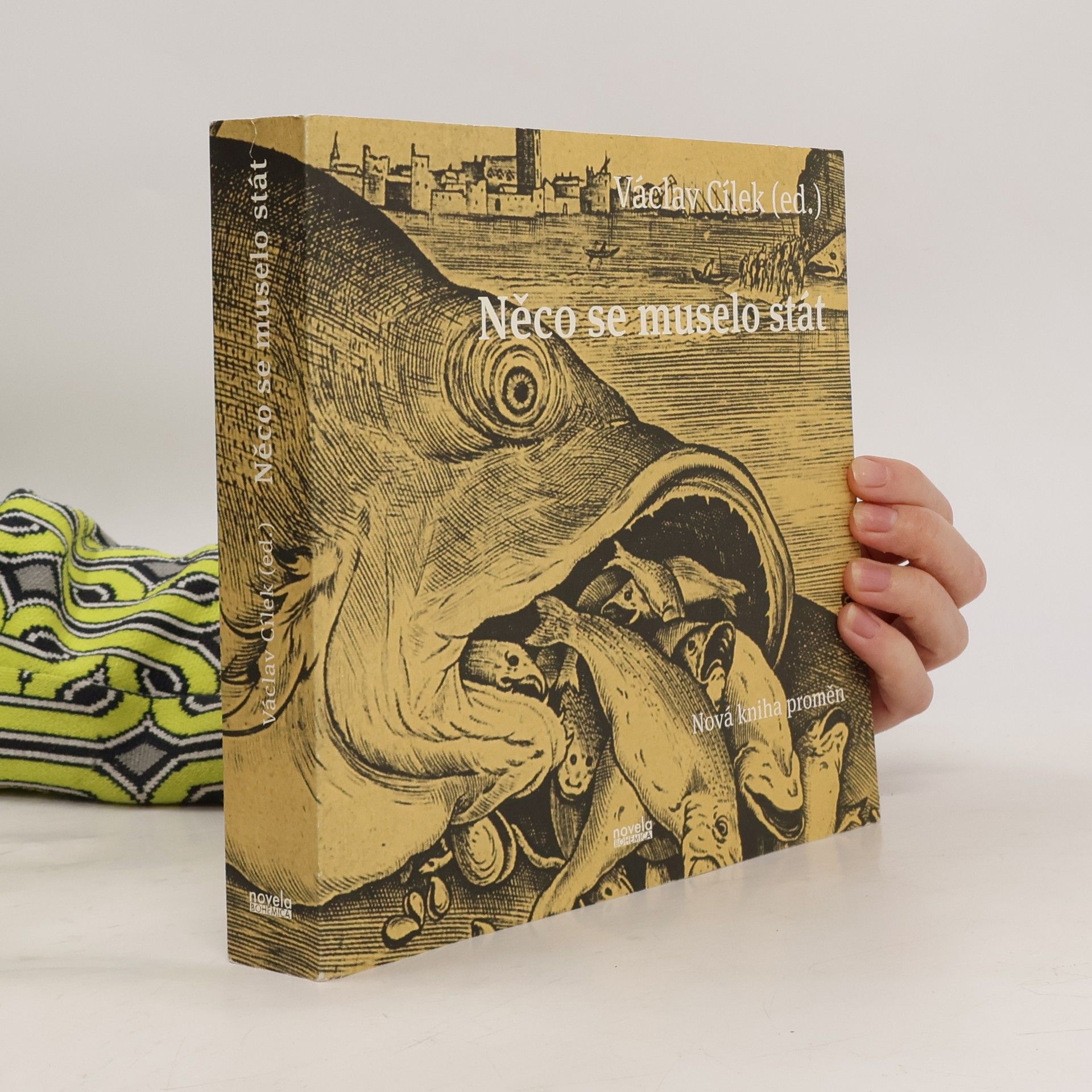 Václav Cílek Něco se muselo stát