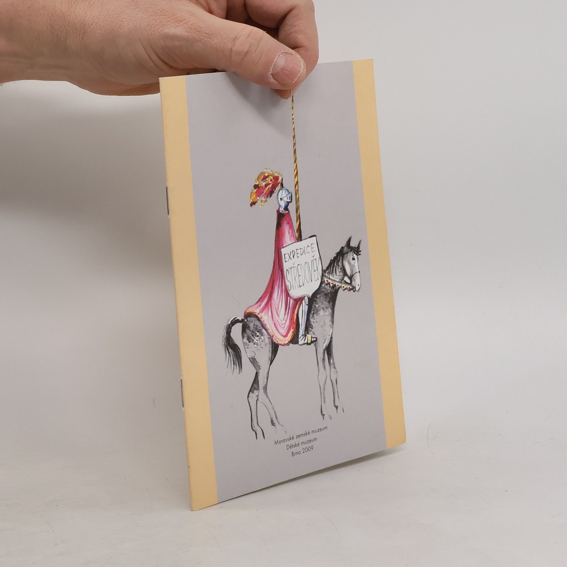 Expedice středověk : katalog věnovaný stejnojmenné výstavě