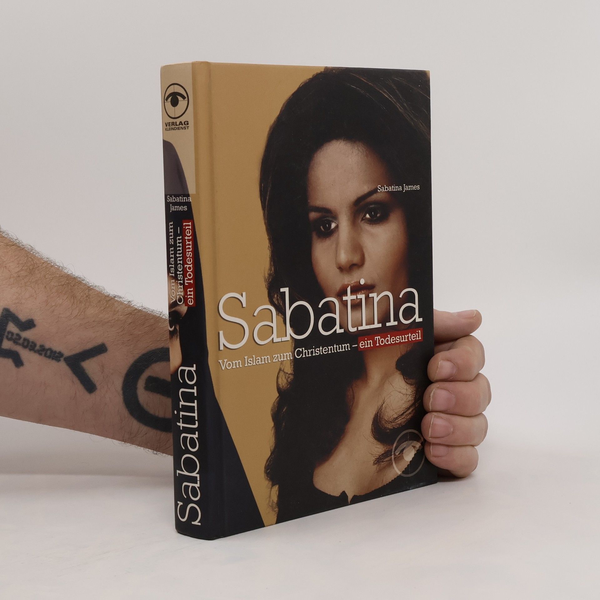 Sabatina. Vom Islam zum Christentum - ein Todesurteil