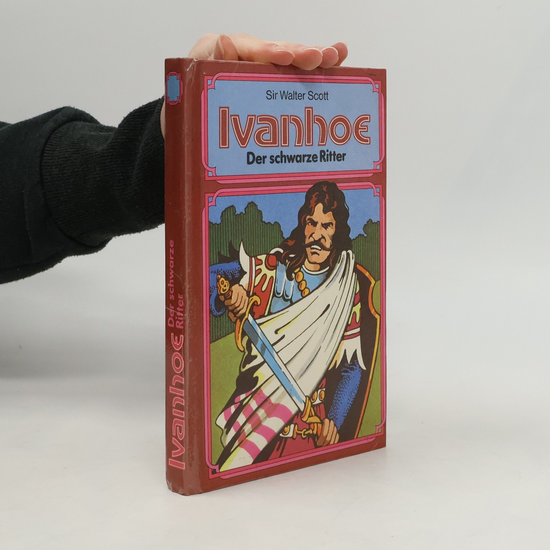 Walter Scott Ivanhoe. Der schwarze Ritter