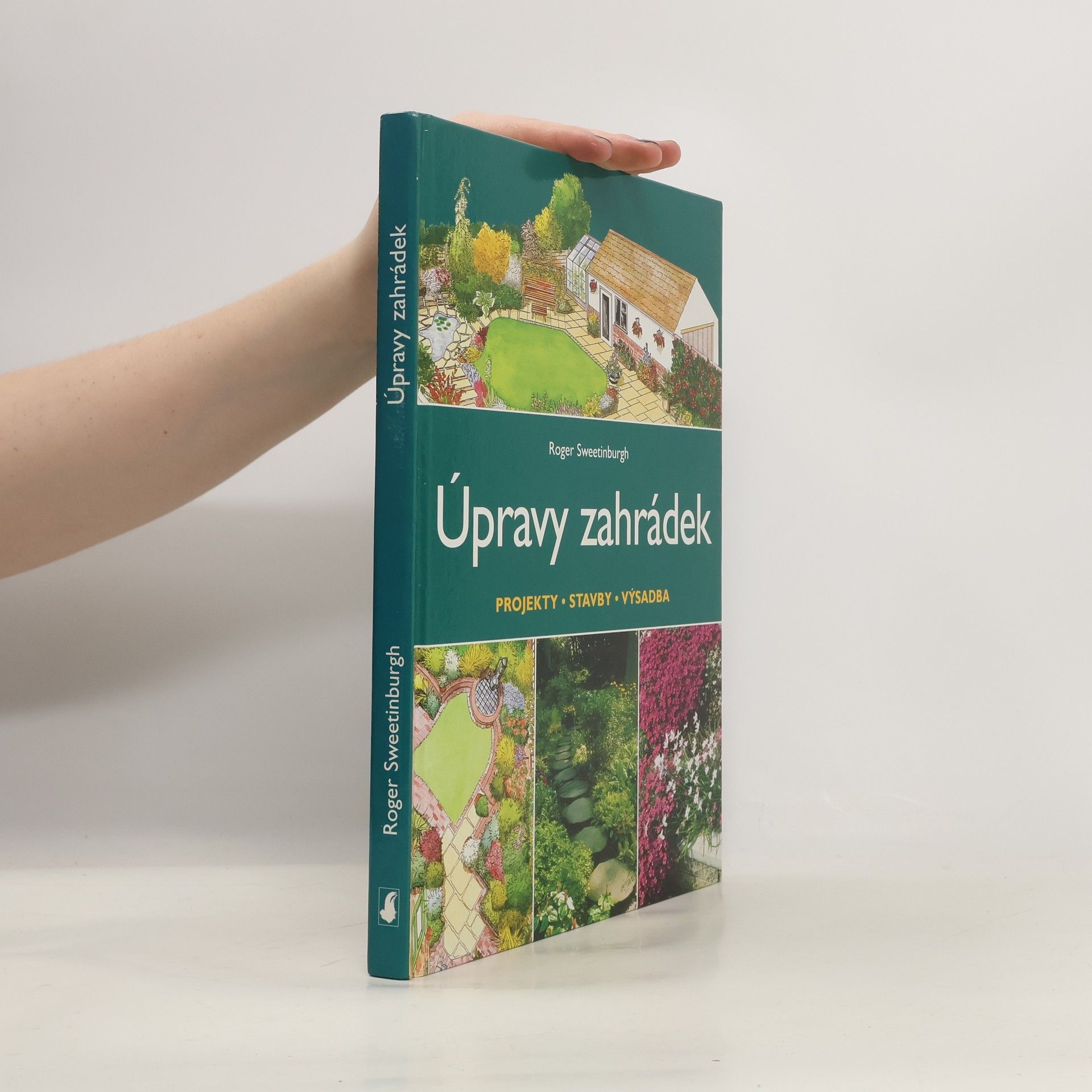 Roger Sweetinburgh Úpravy zahrádek: Projekty, stavby, výsadba