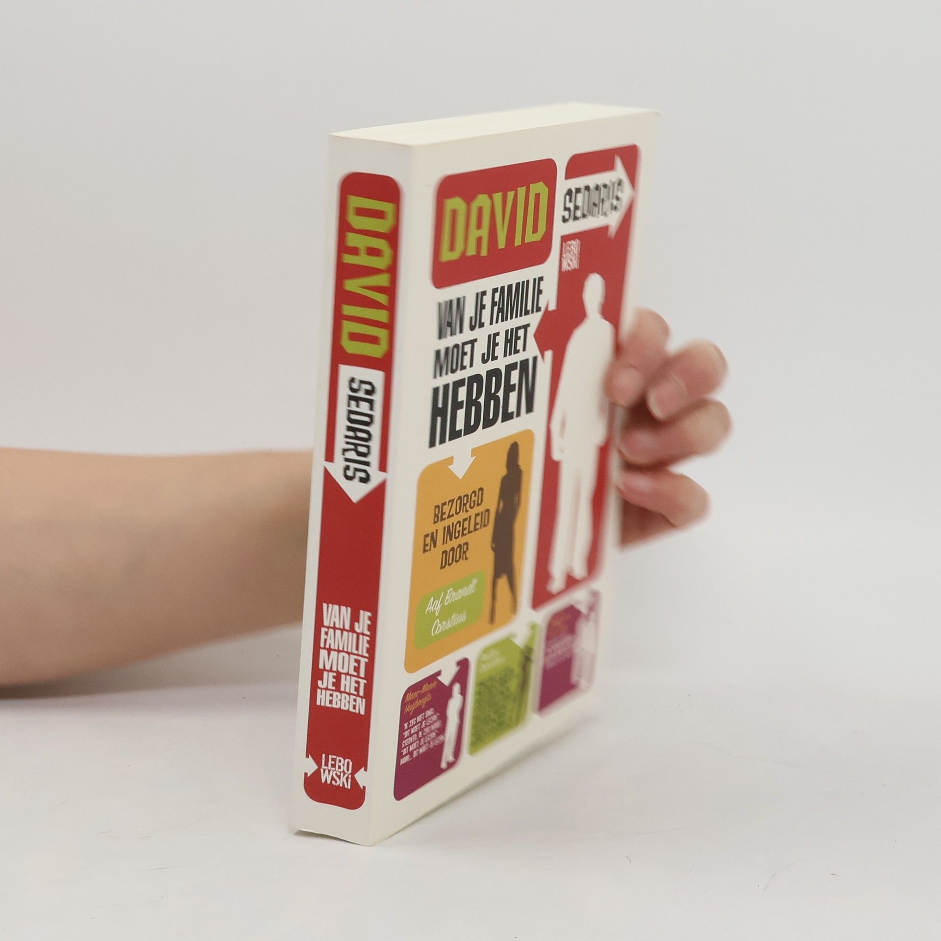 David Sedaris Van je familie moet je het hebben