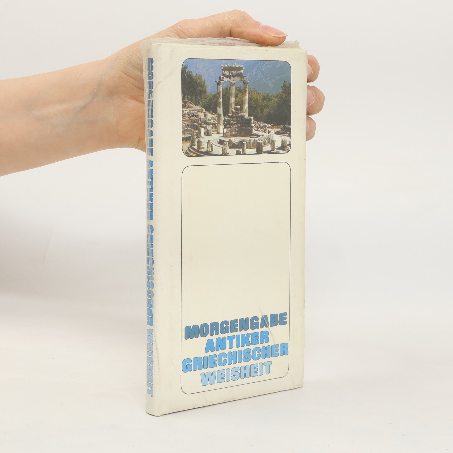 Morgengabe antiker griechischer Weisheit