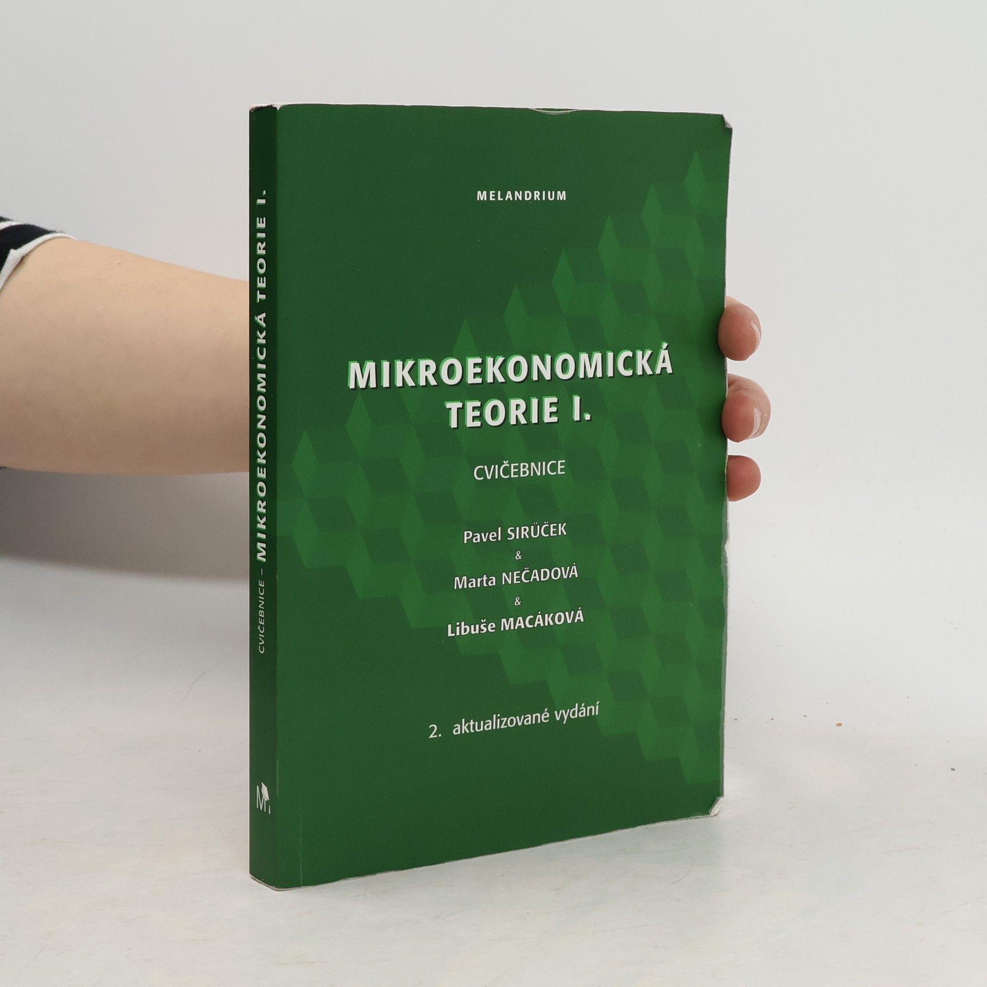 Marta Nečadová Mikroekonomická teorie I. Cvičebnice
