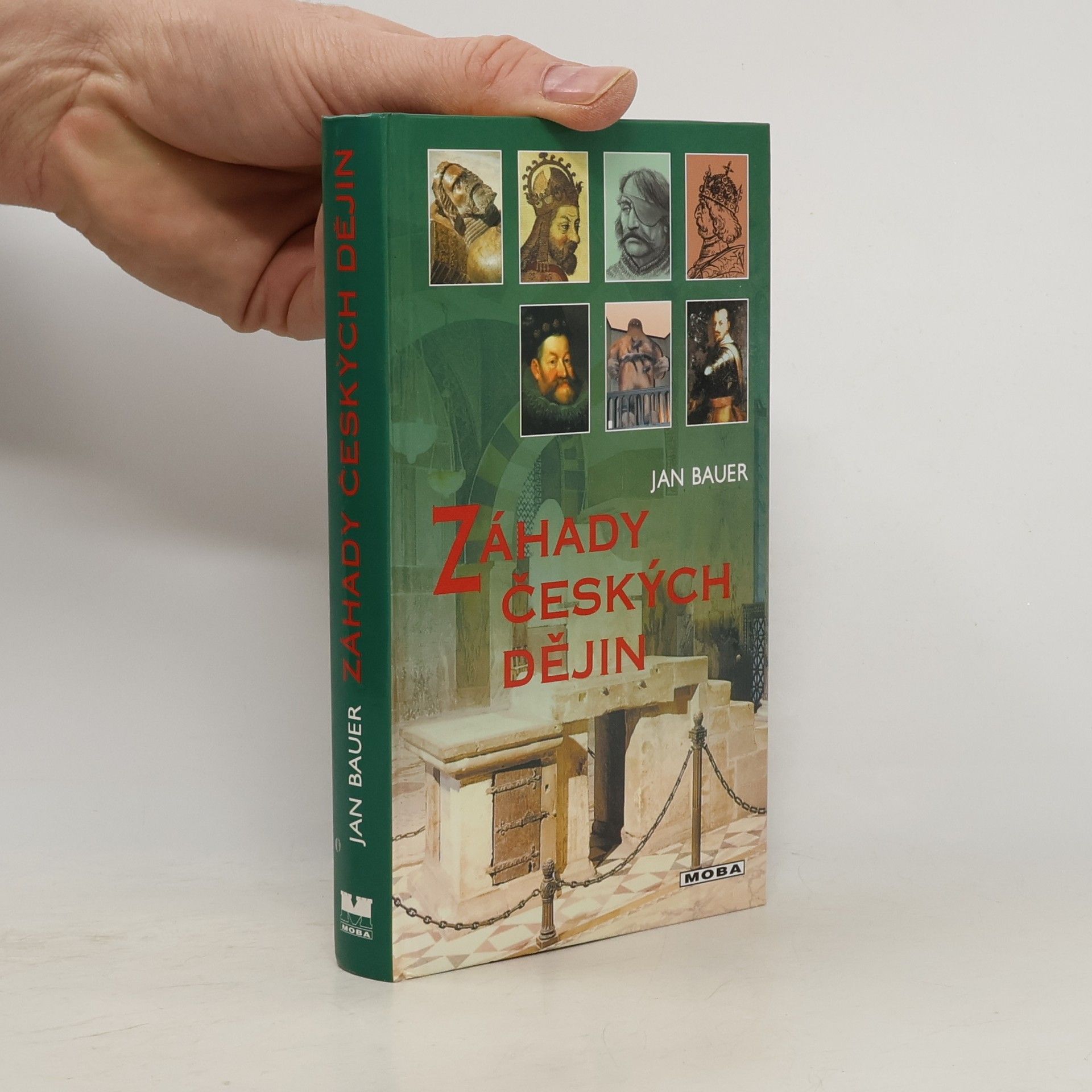 Jan Bauer Záhady českých dějin