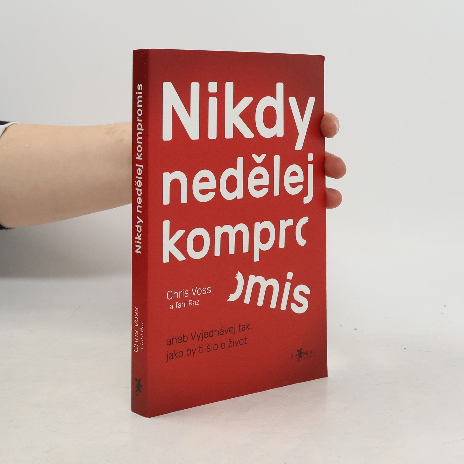 Christopher Voss Nikdy nedělej kompromis