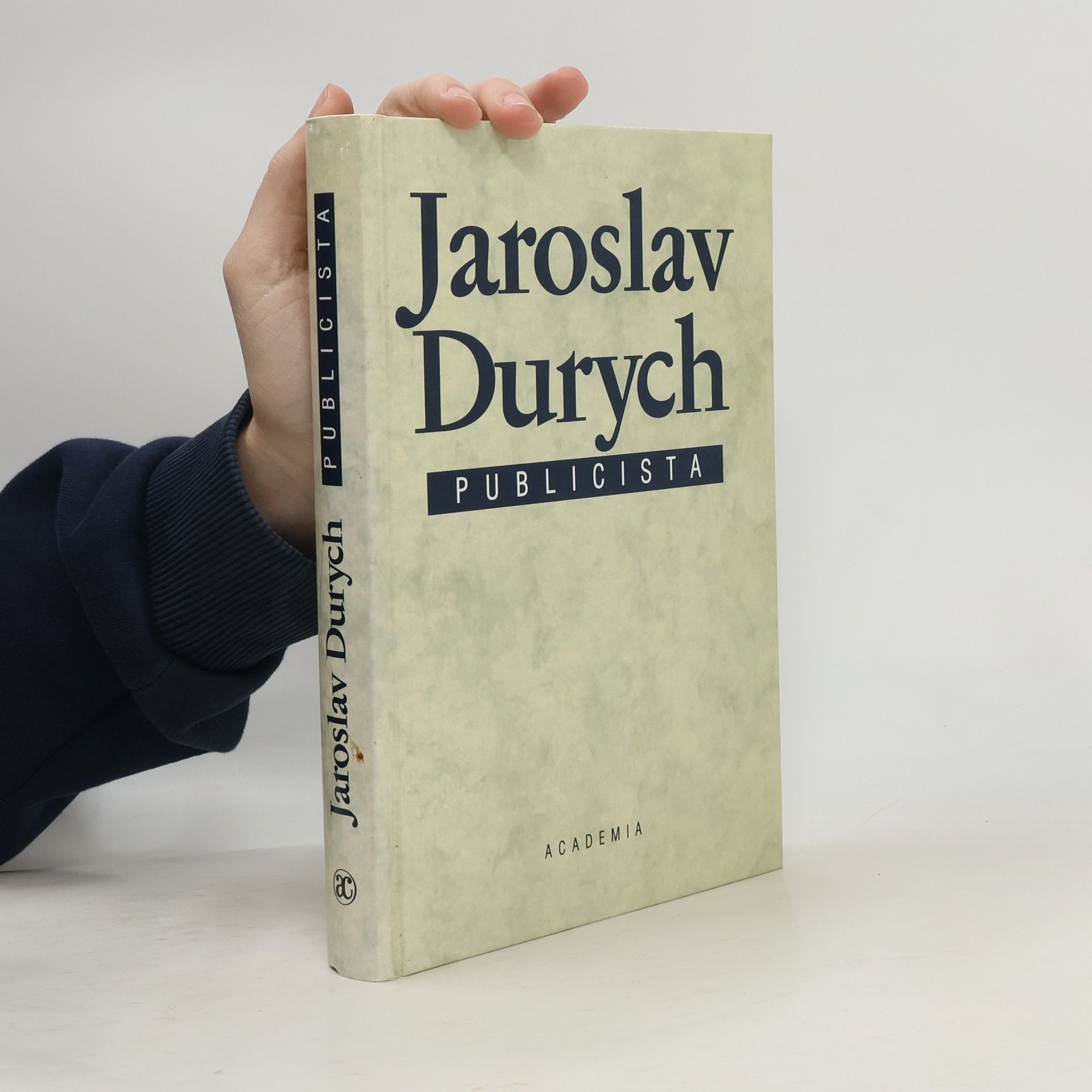 Jaroslav Durych Jaroslav Durych, publicista