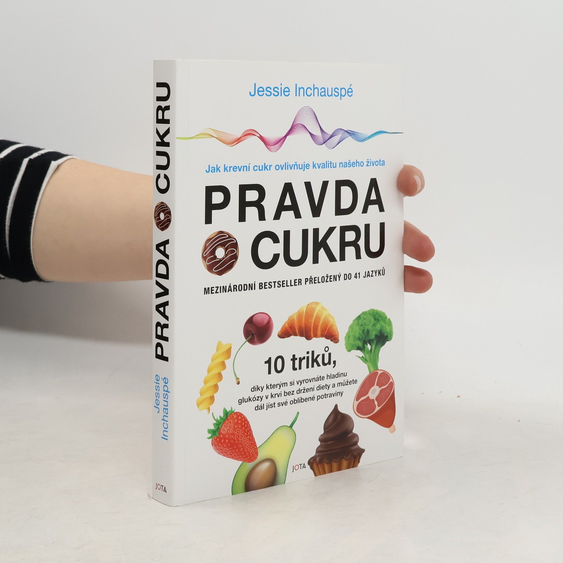 Jessie Inchauspé Pravda o cukru