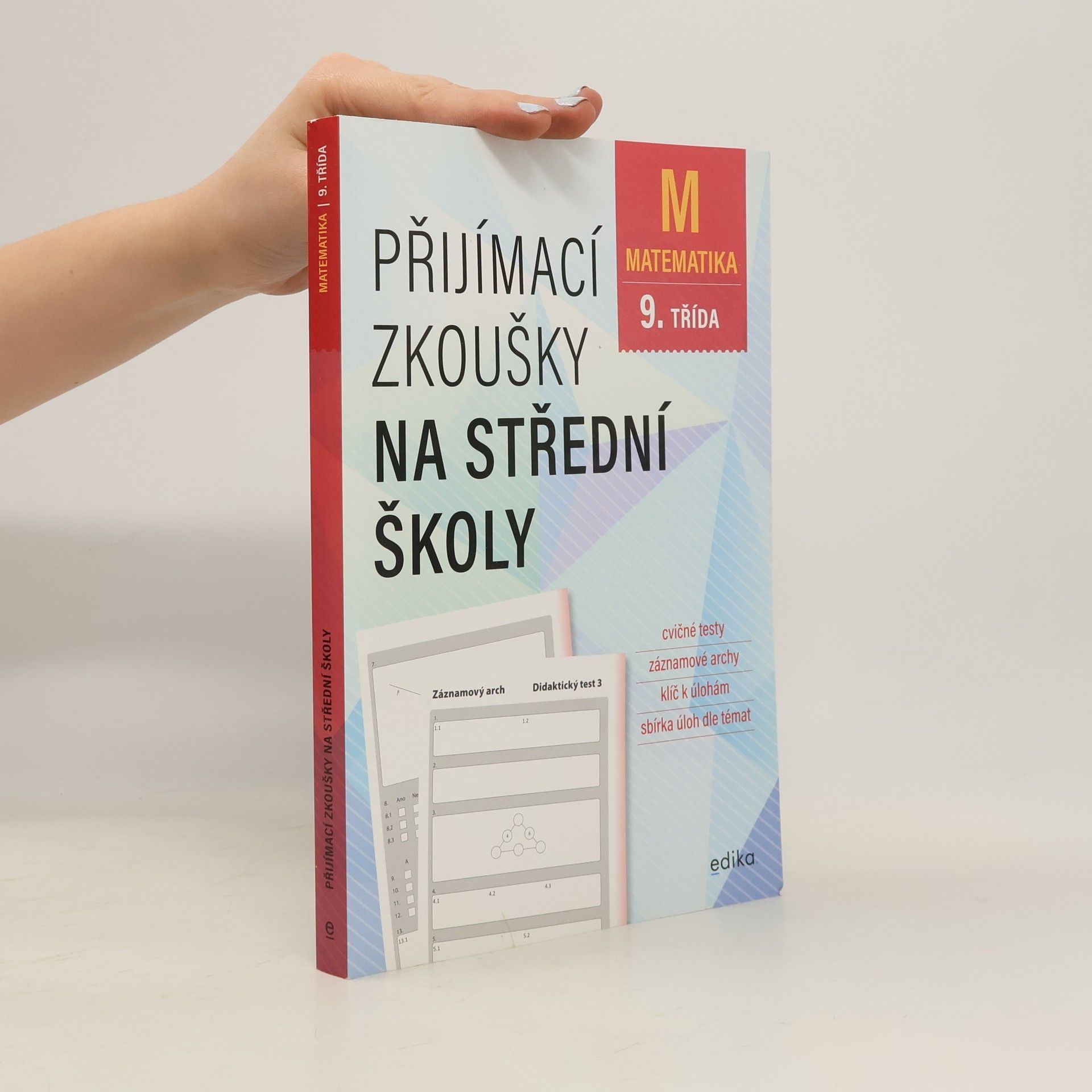 Matematika 9. třída: Přijímací zkoušky na střední školy
