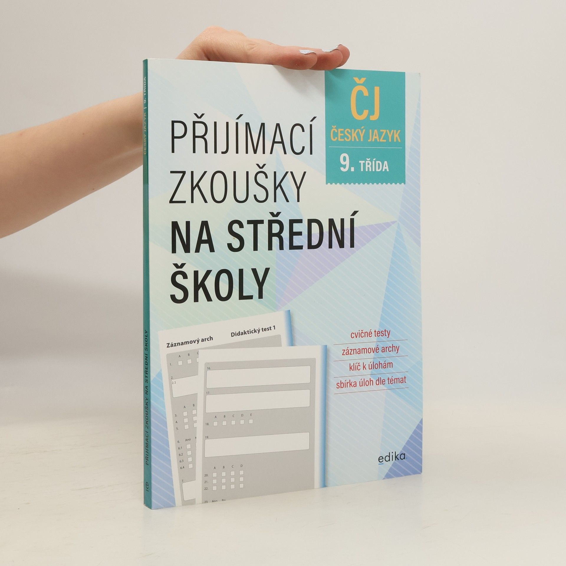 Various authors Přijímací zkoušky na střední školy. Český jazyk