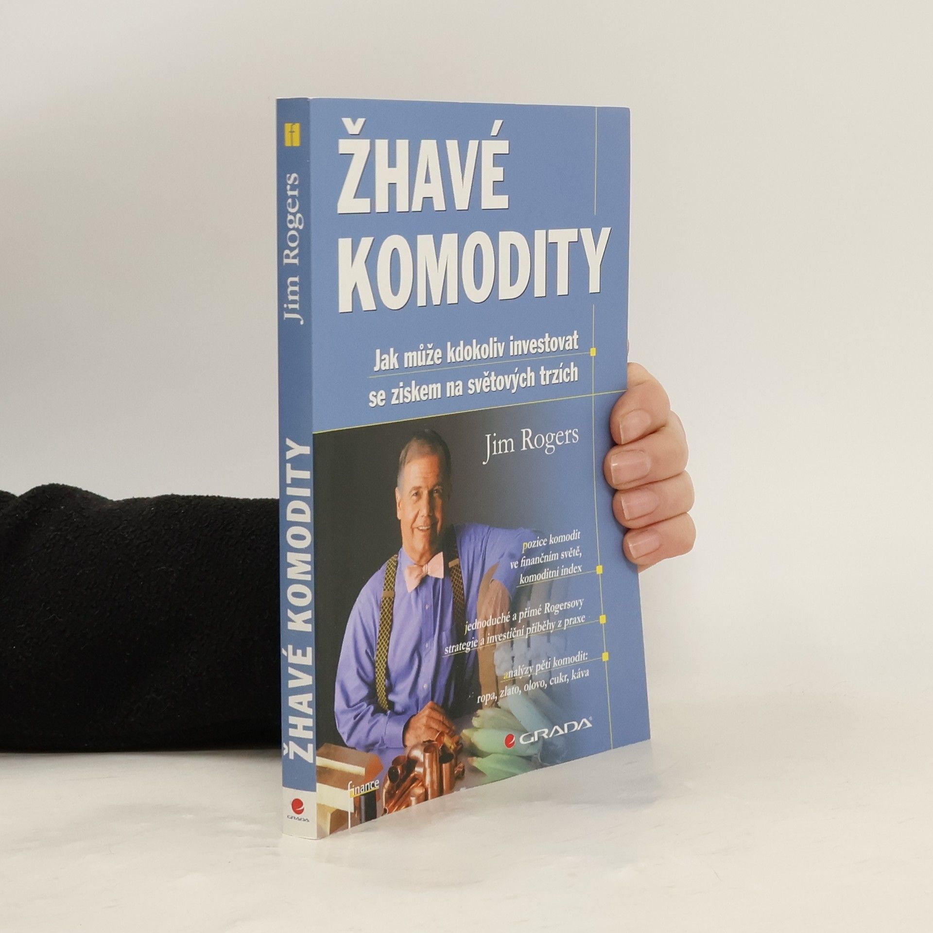 Jim Rogers Žhavé komodity